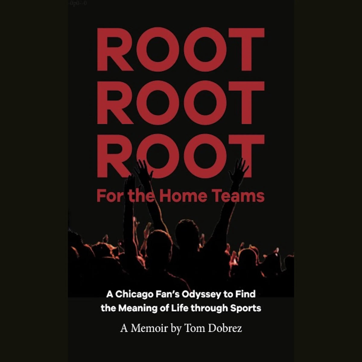 Root Root Root for the Home Teams