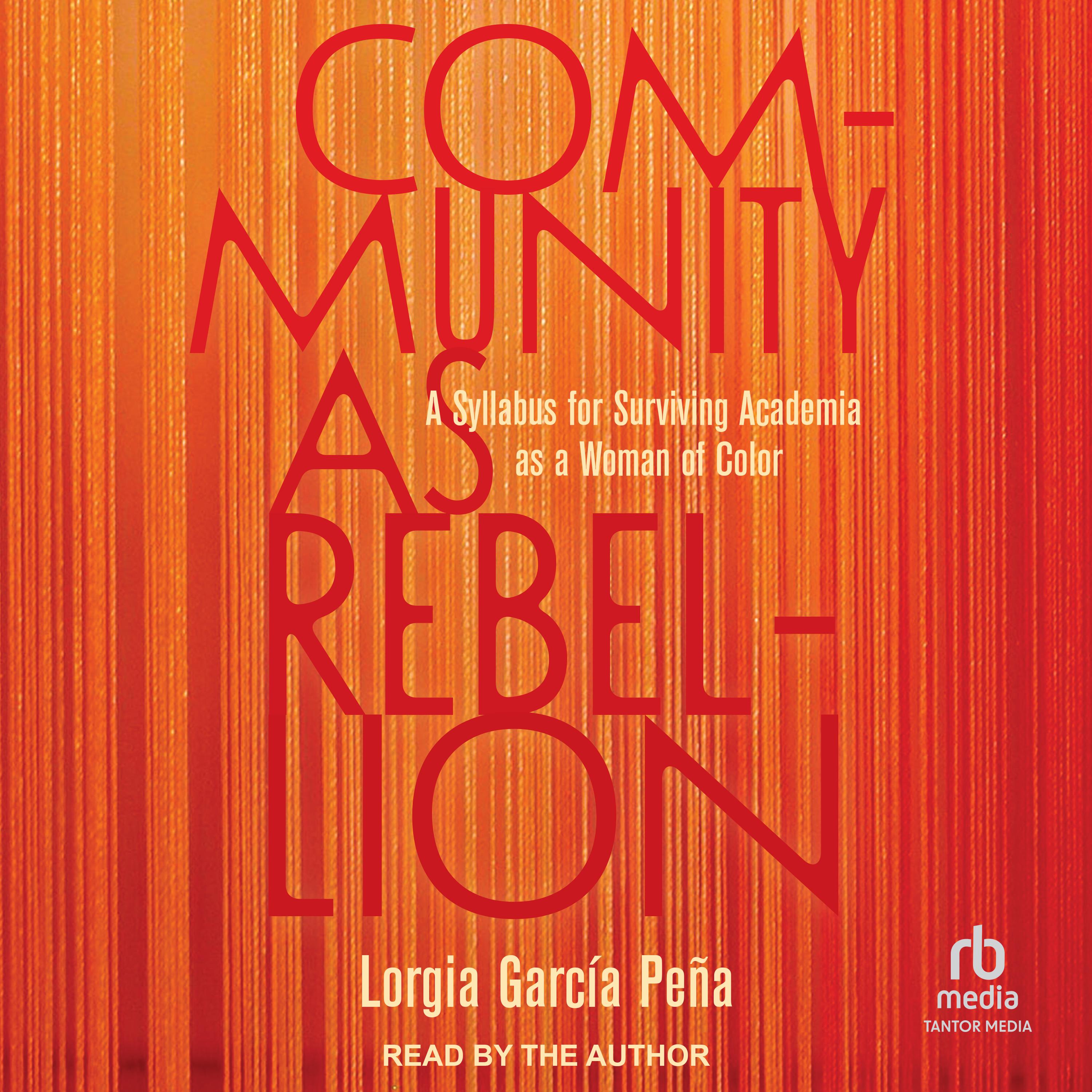 Community as Rebellion