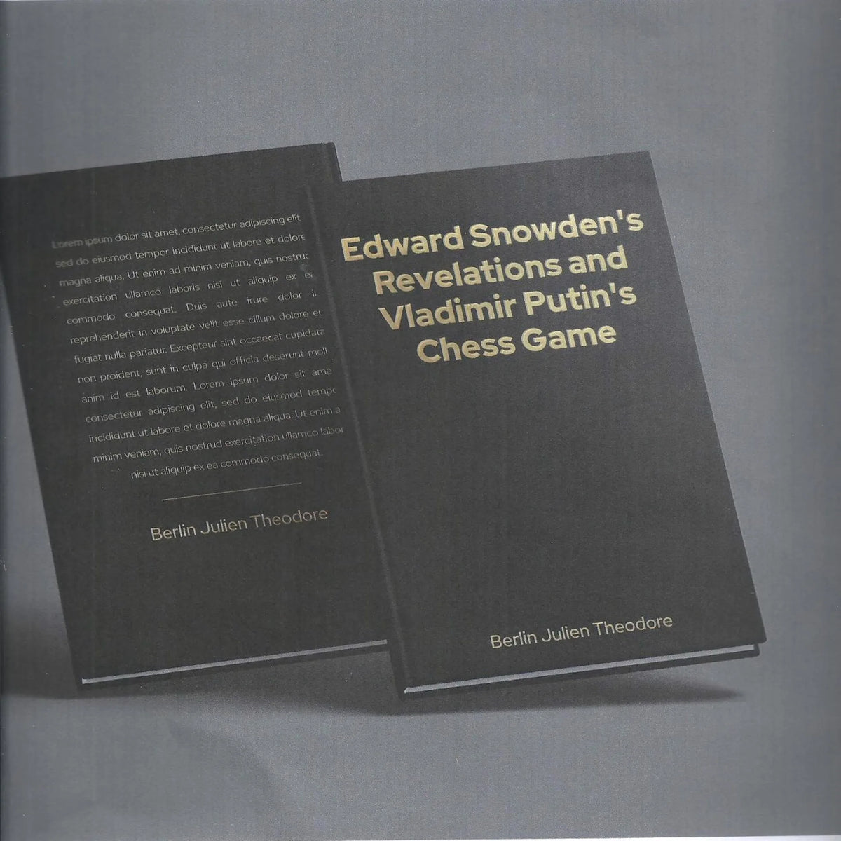Edward Snowden's Revelations and Vladimir Putin's Chess Game