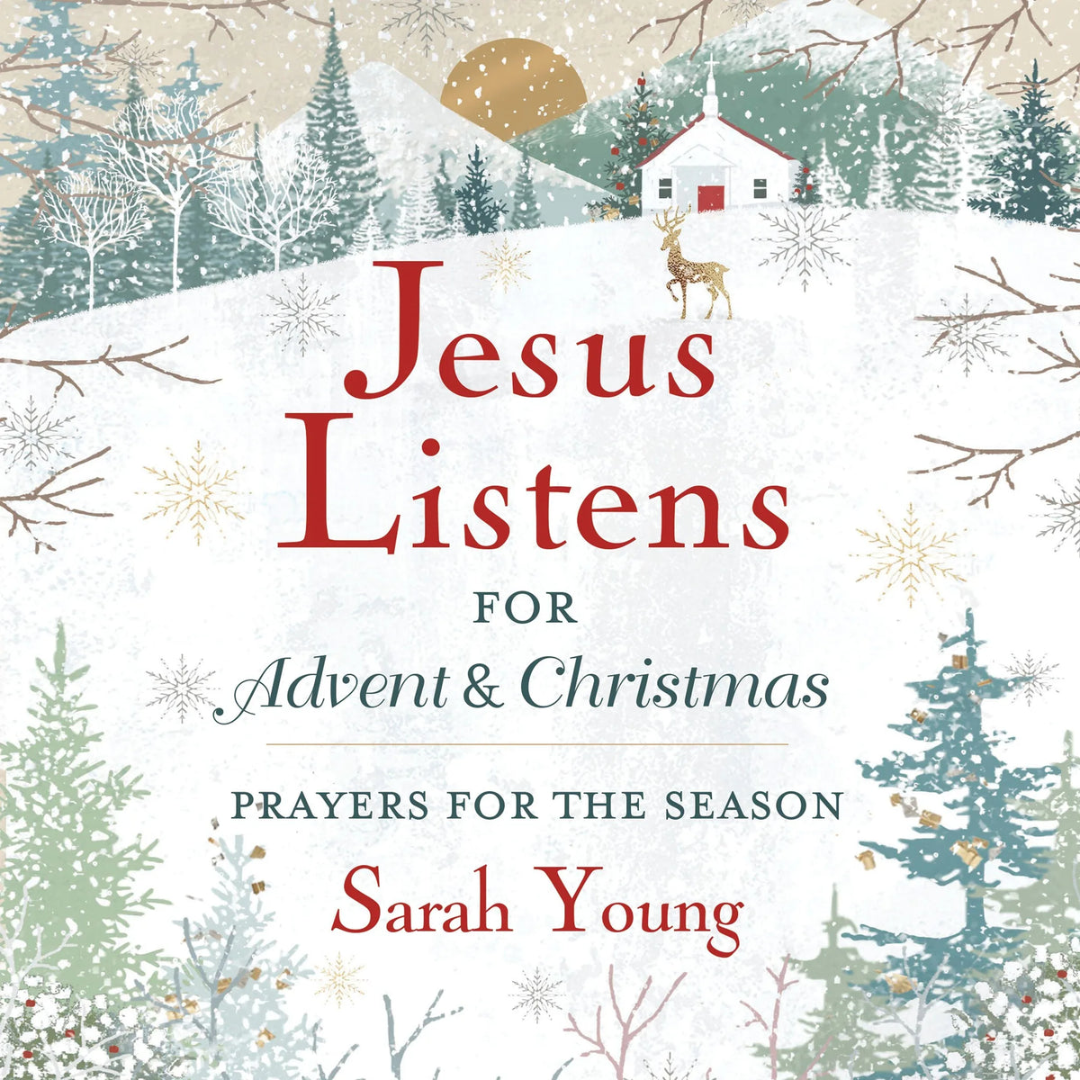 Jesus Listens--for Advent and Christmas, with Full Scriptures