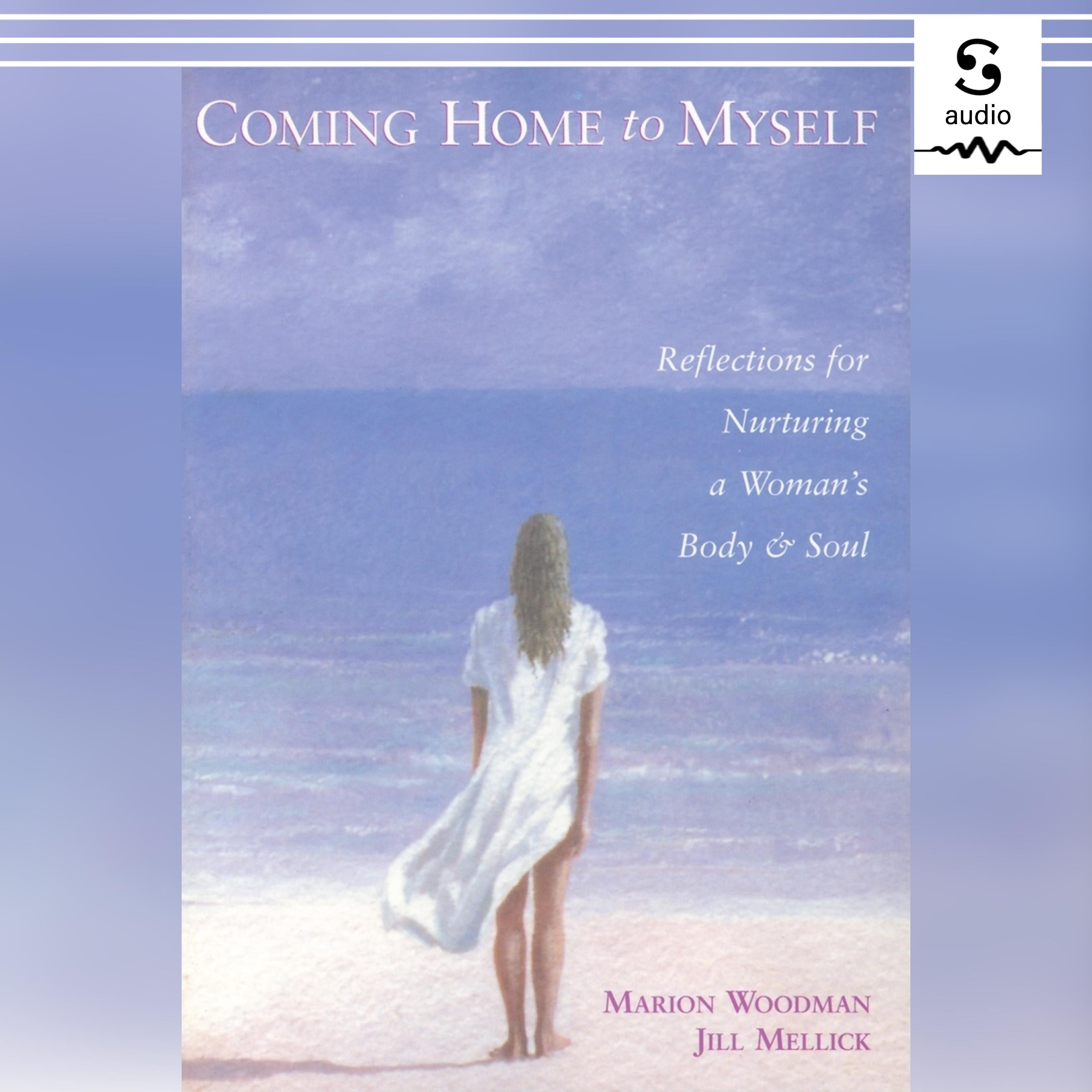 Coming Home to Myself