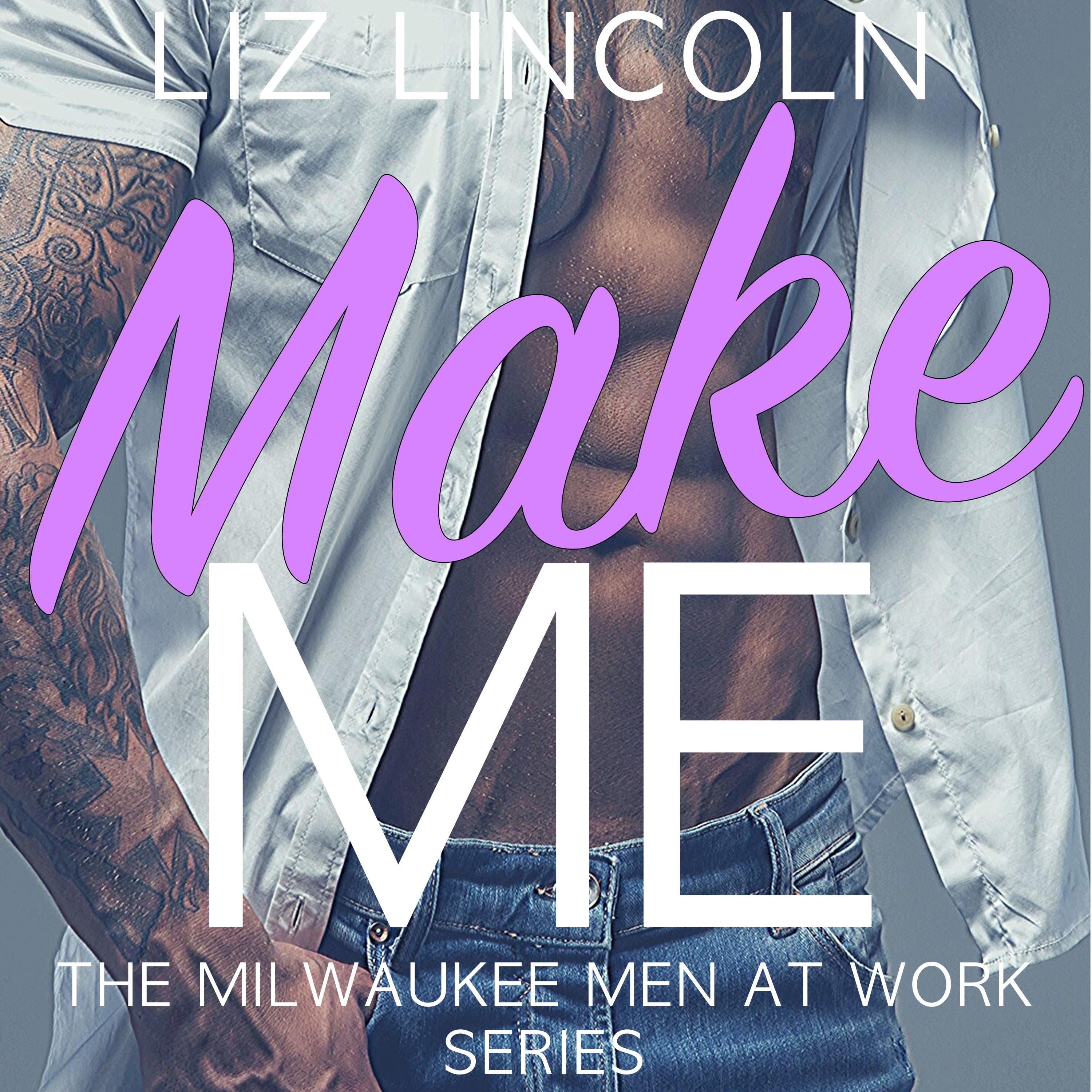 Make Me