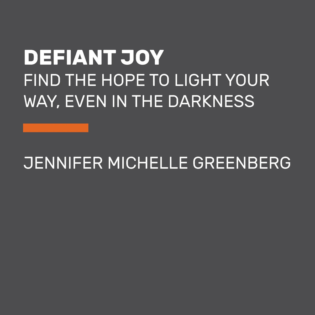 Defiant Joy