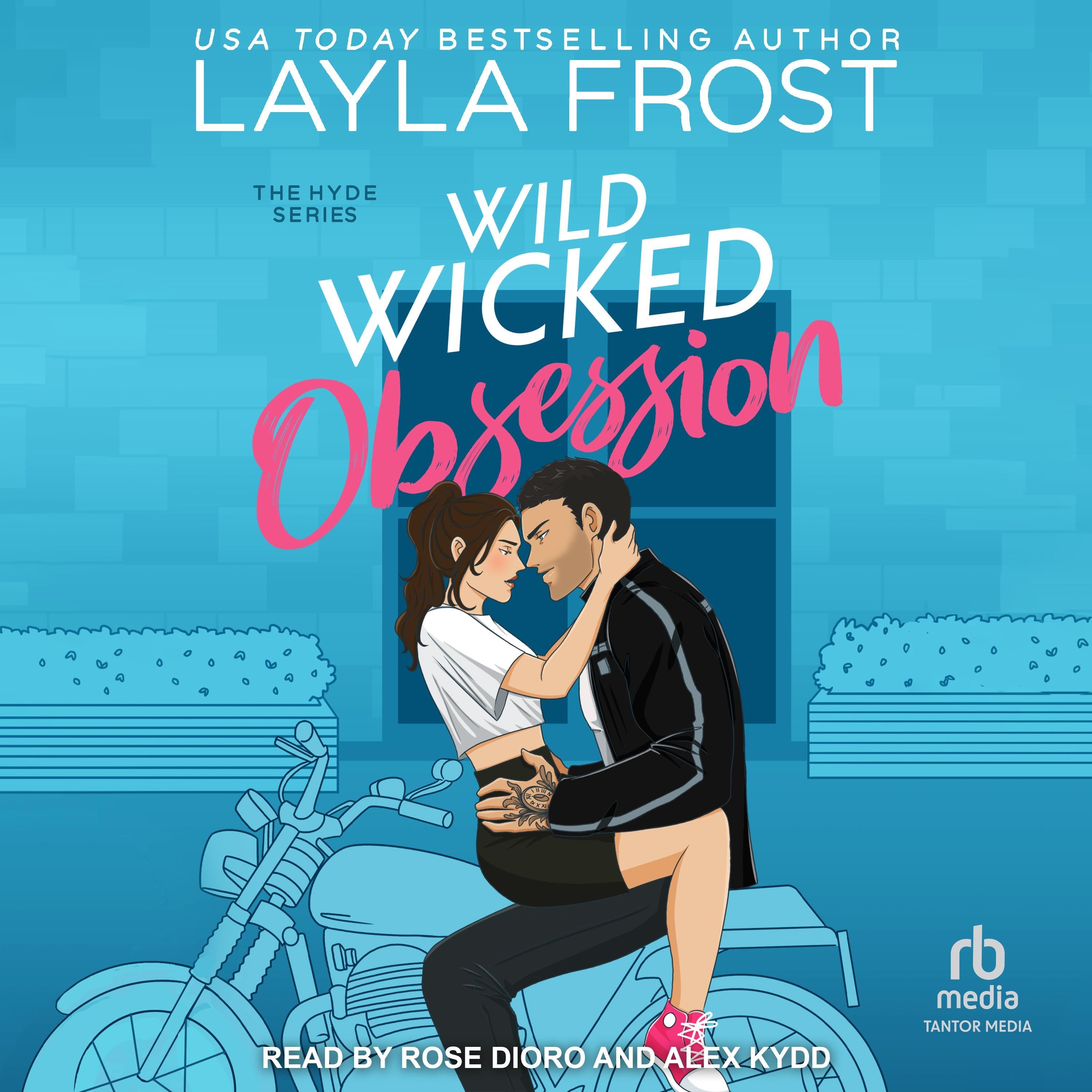 Wild Wicked Obsession