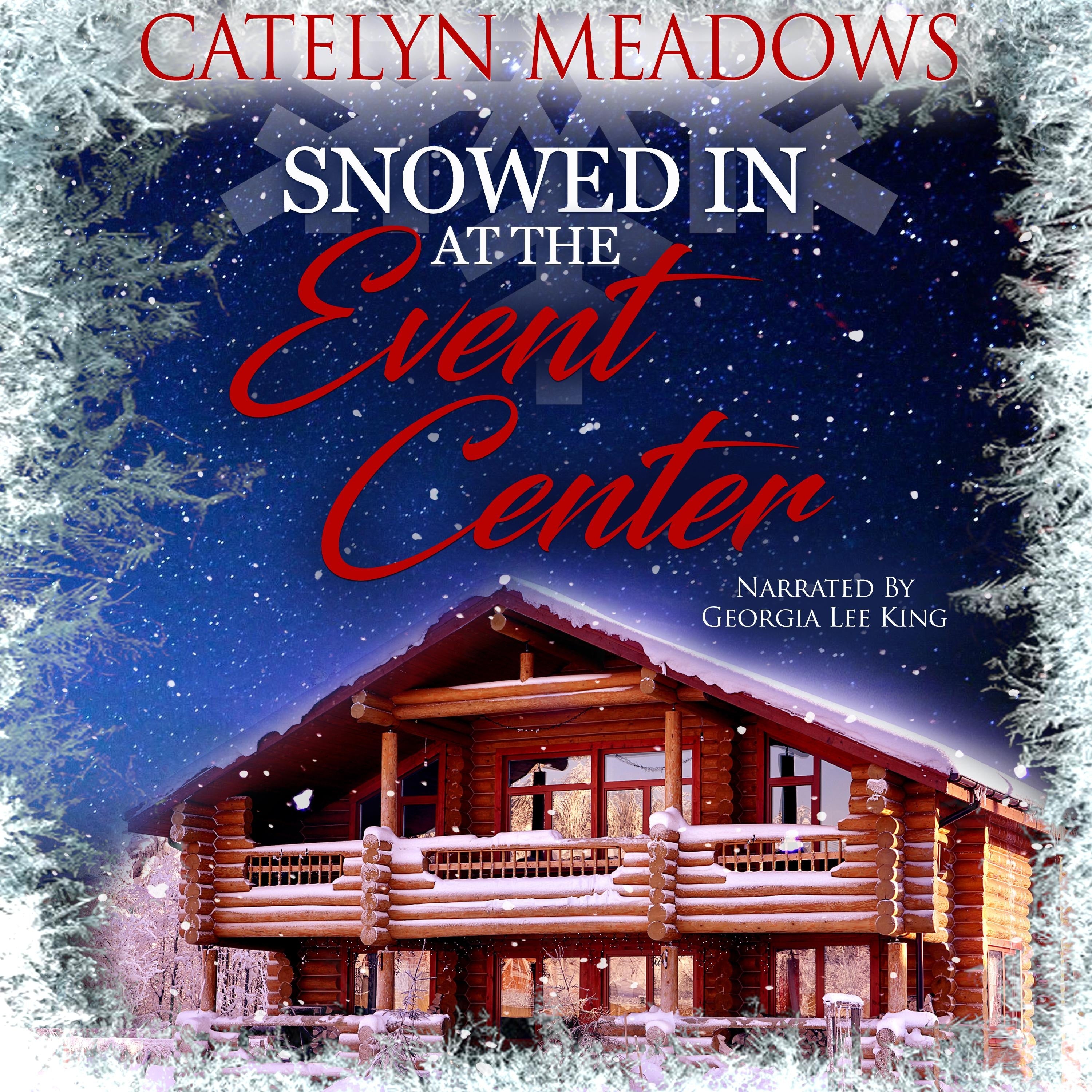 Snowed In at the Event Center