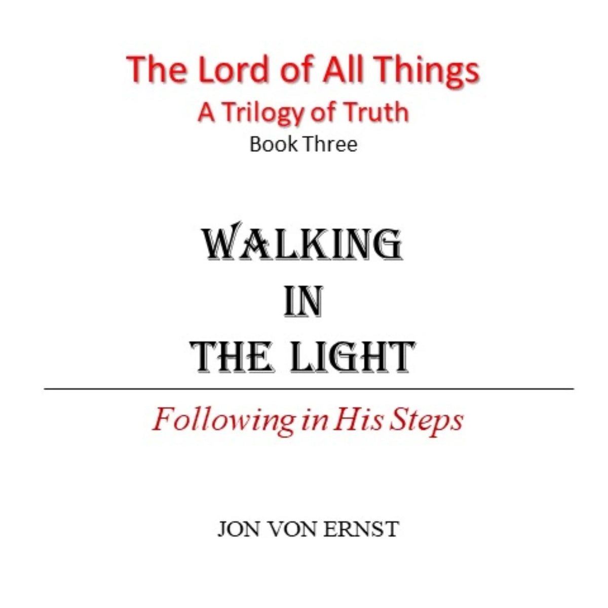 Walking in the Light