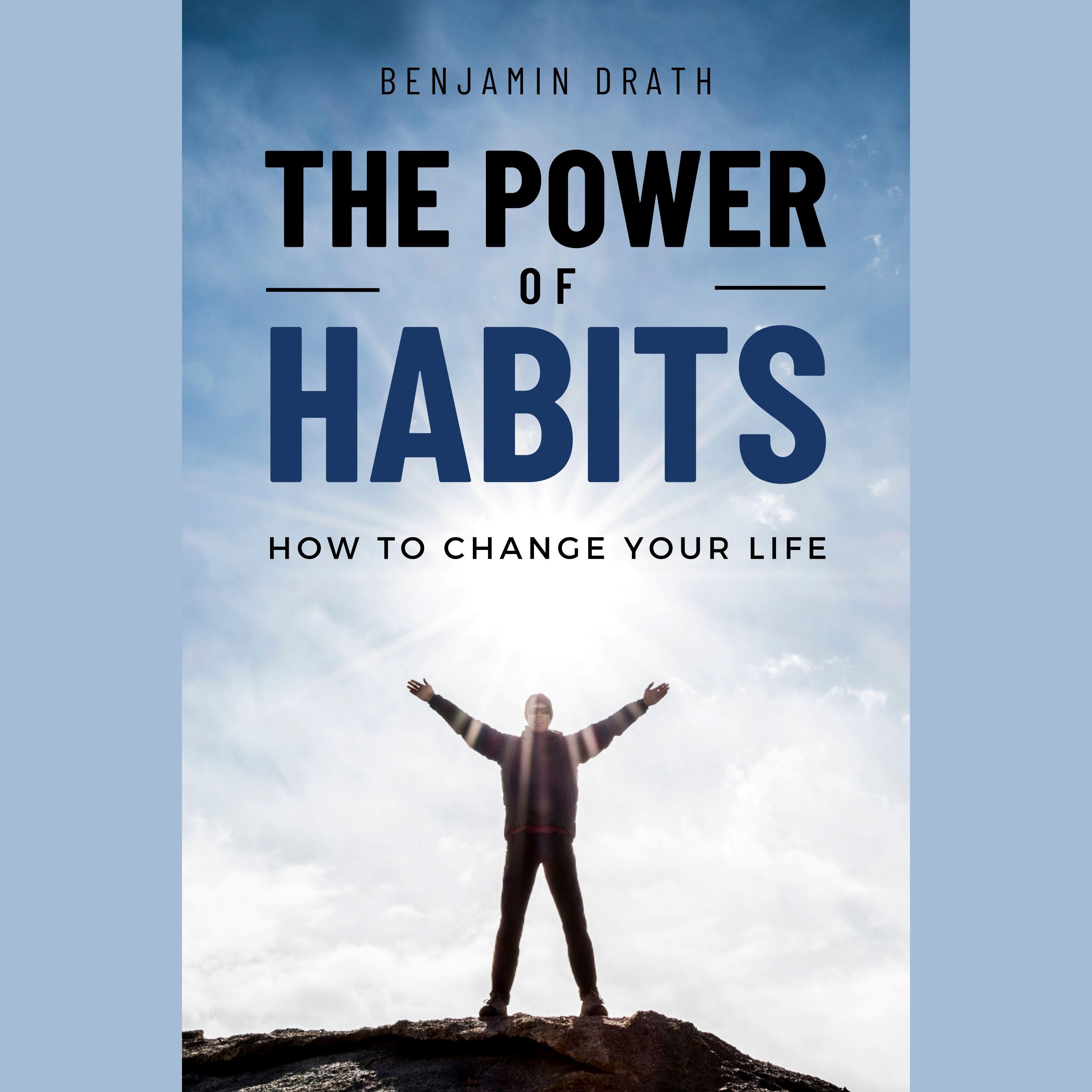 The Power of Habits