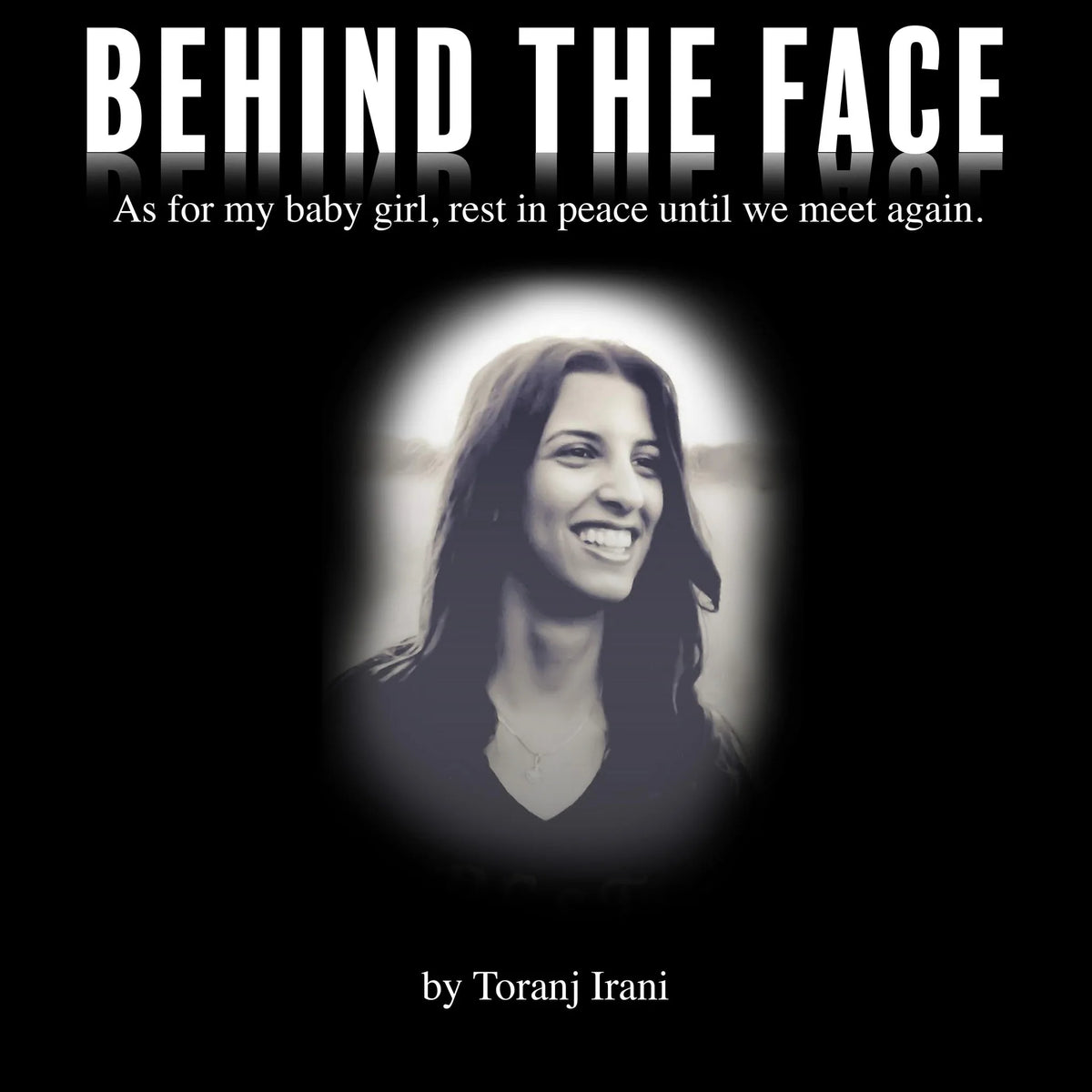 Behind The Face