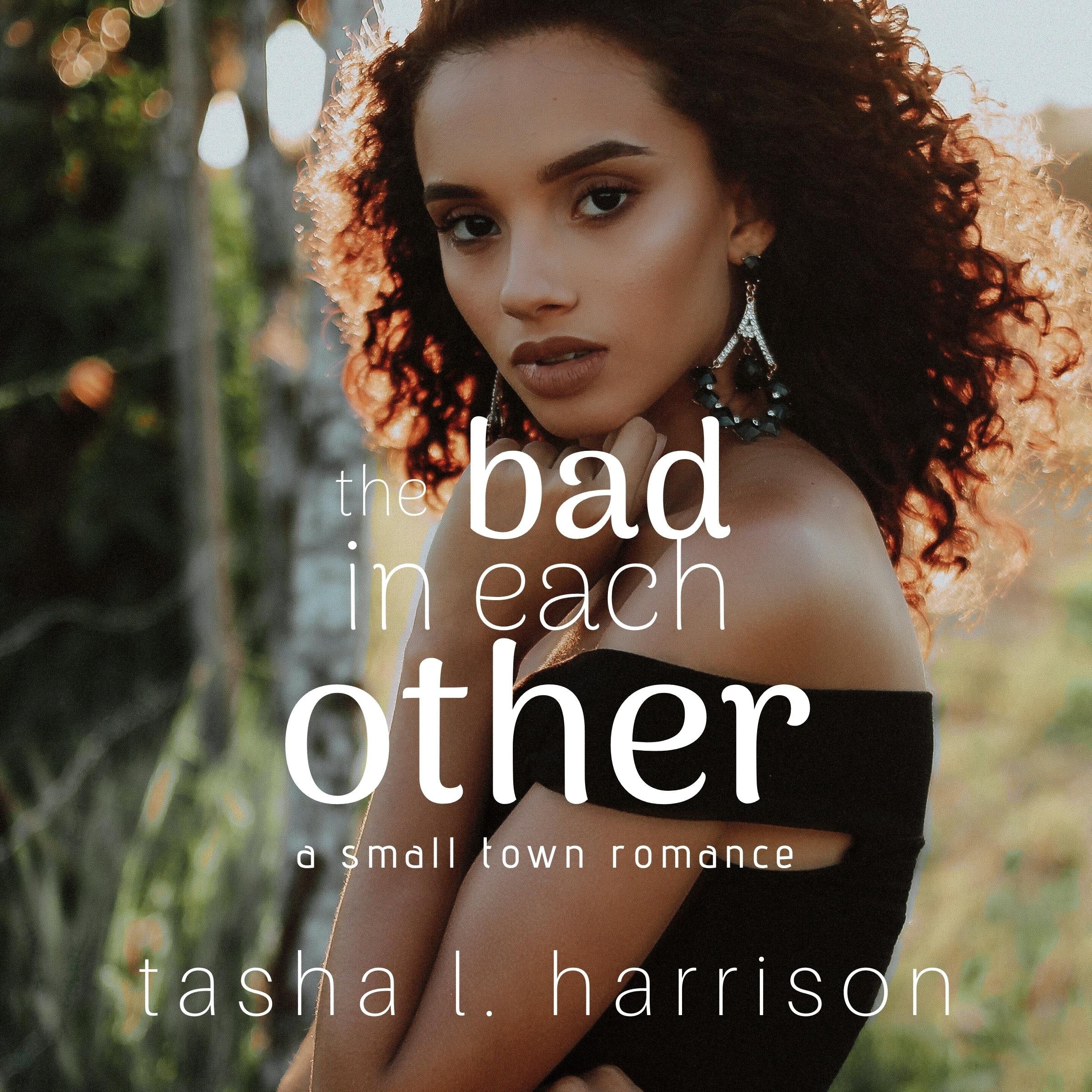 The Bad in Each Other
