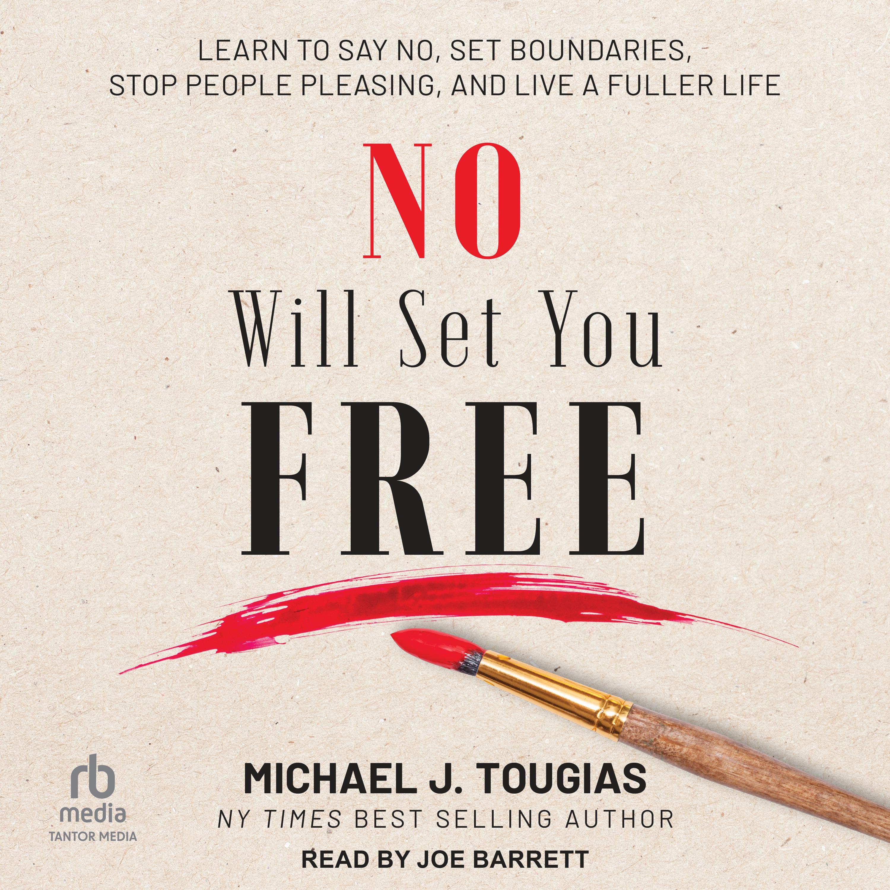 No Will Set You Free