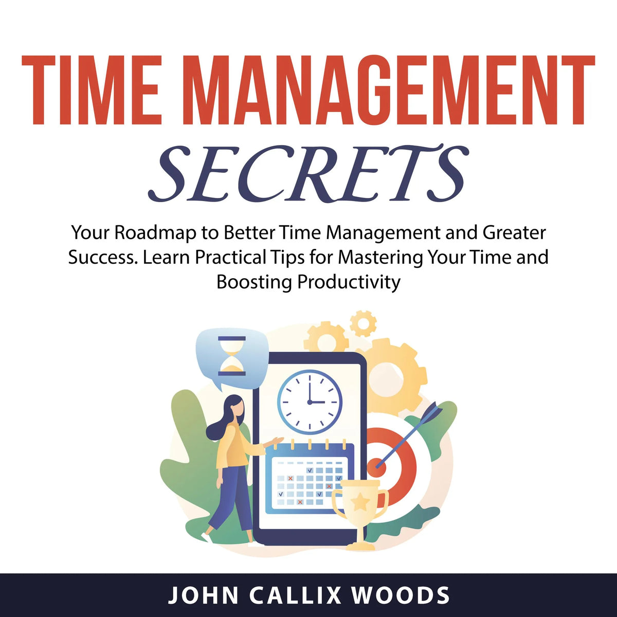 Time Management Secrets