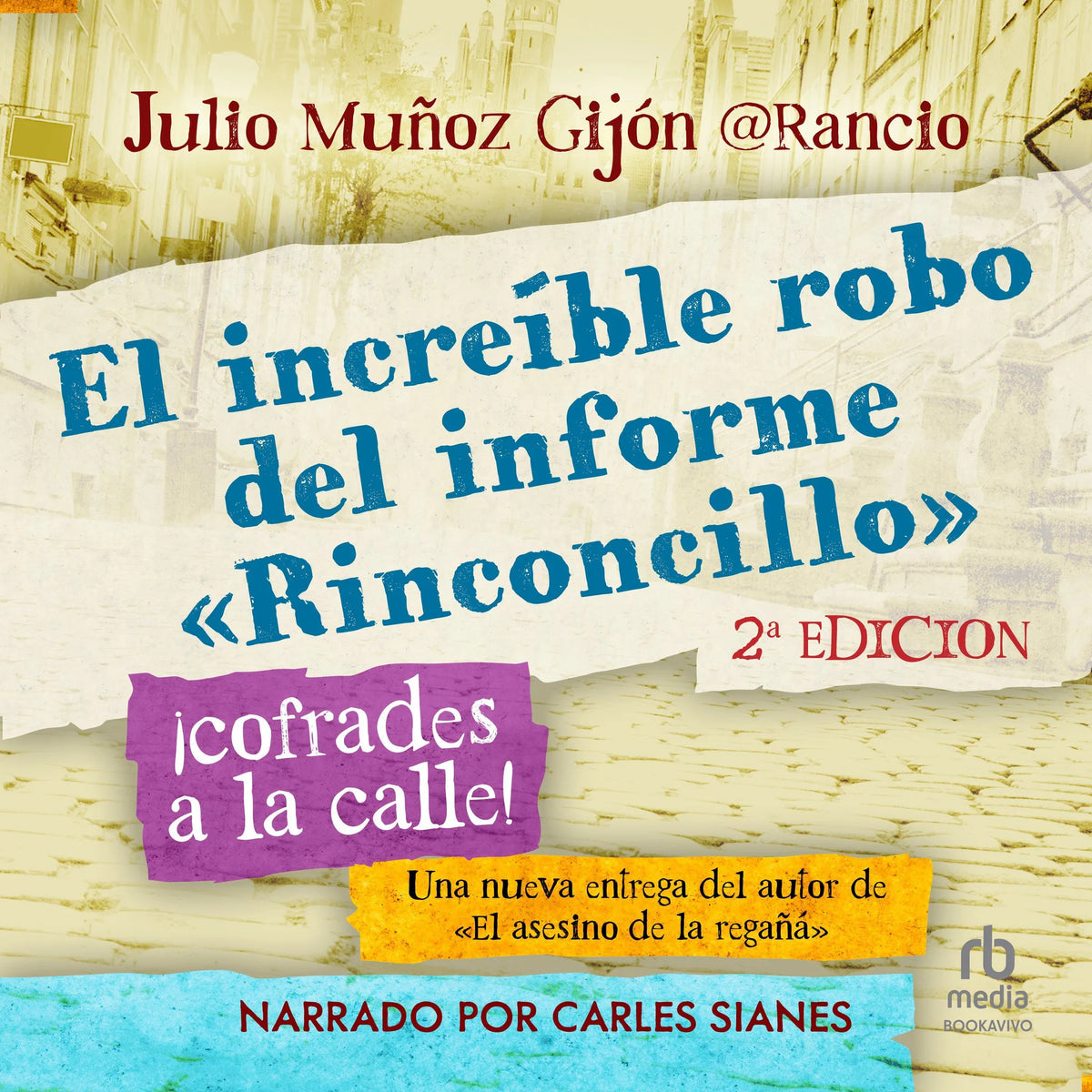 El increíble robo del informe rinconcillo