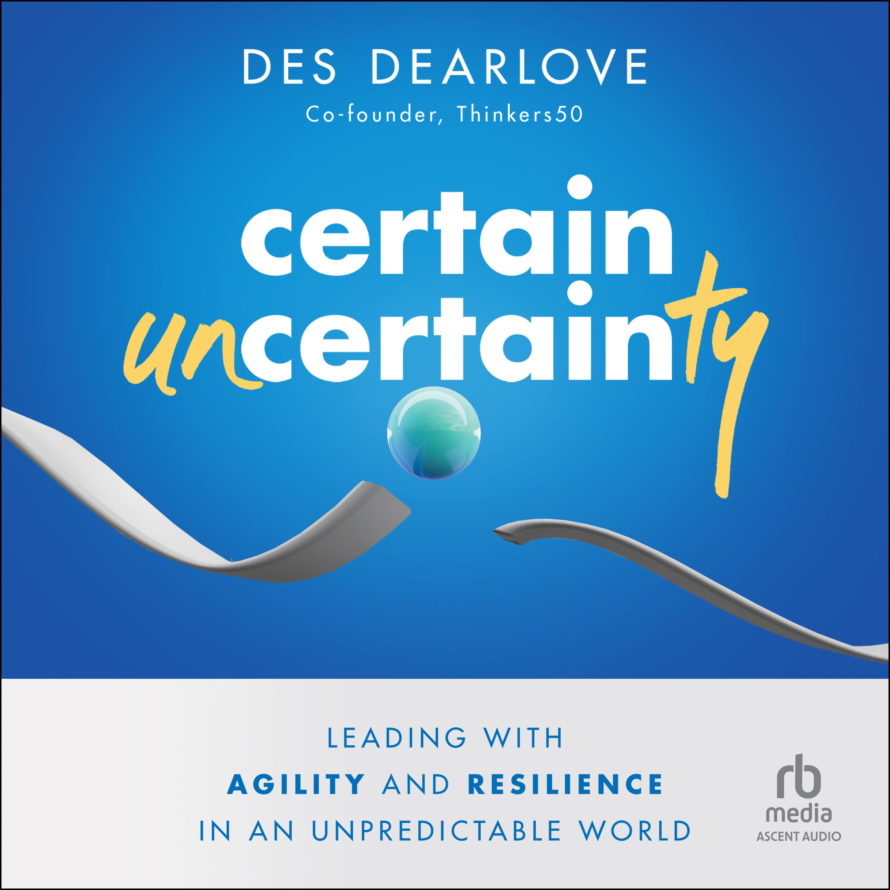 Certain Uncertainty