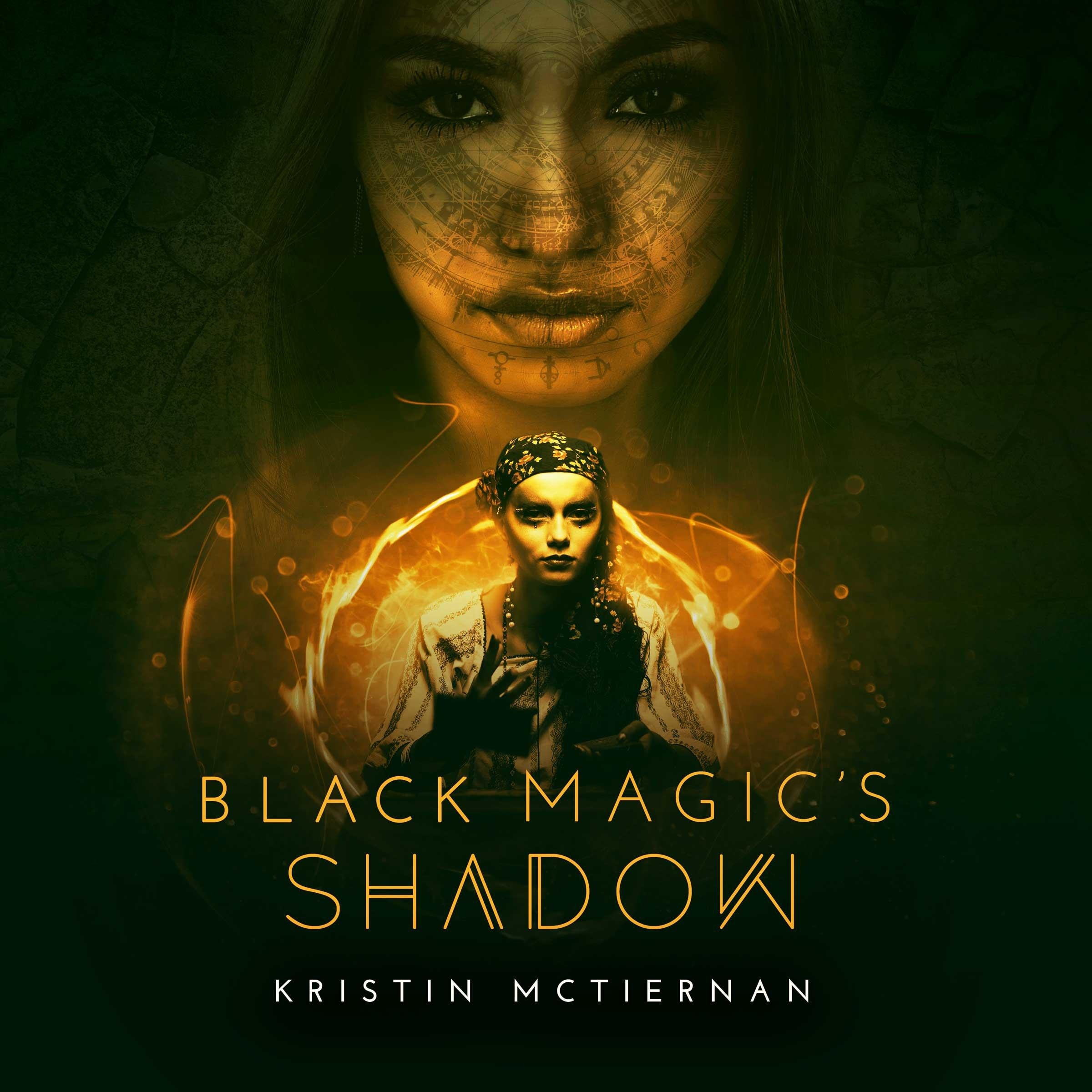 Black Magic's Shadow