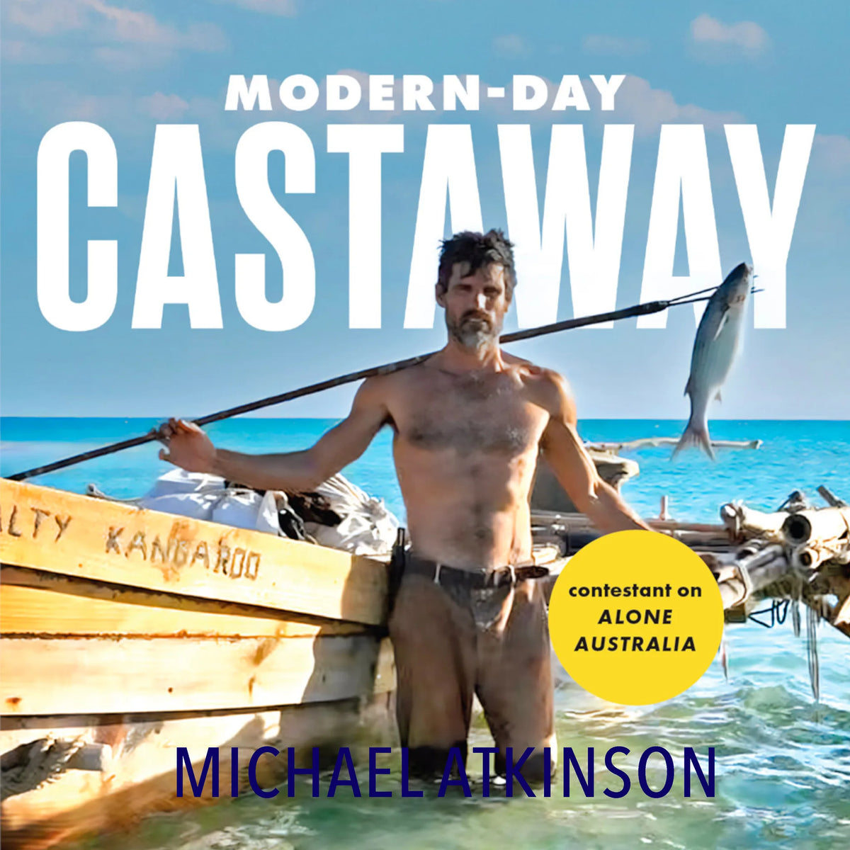 Modern-Day Castaway