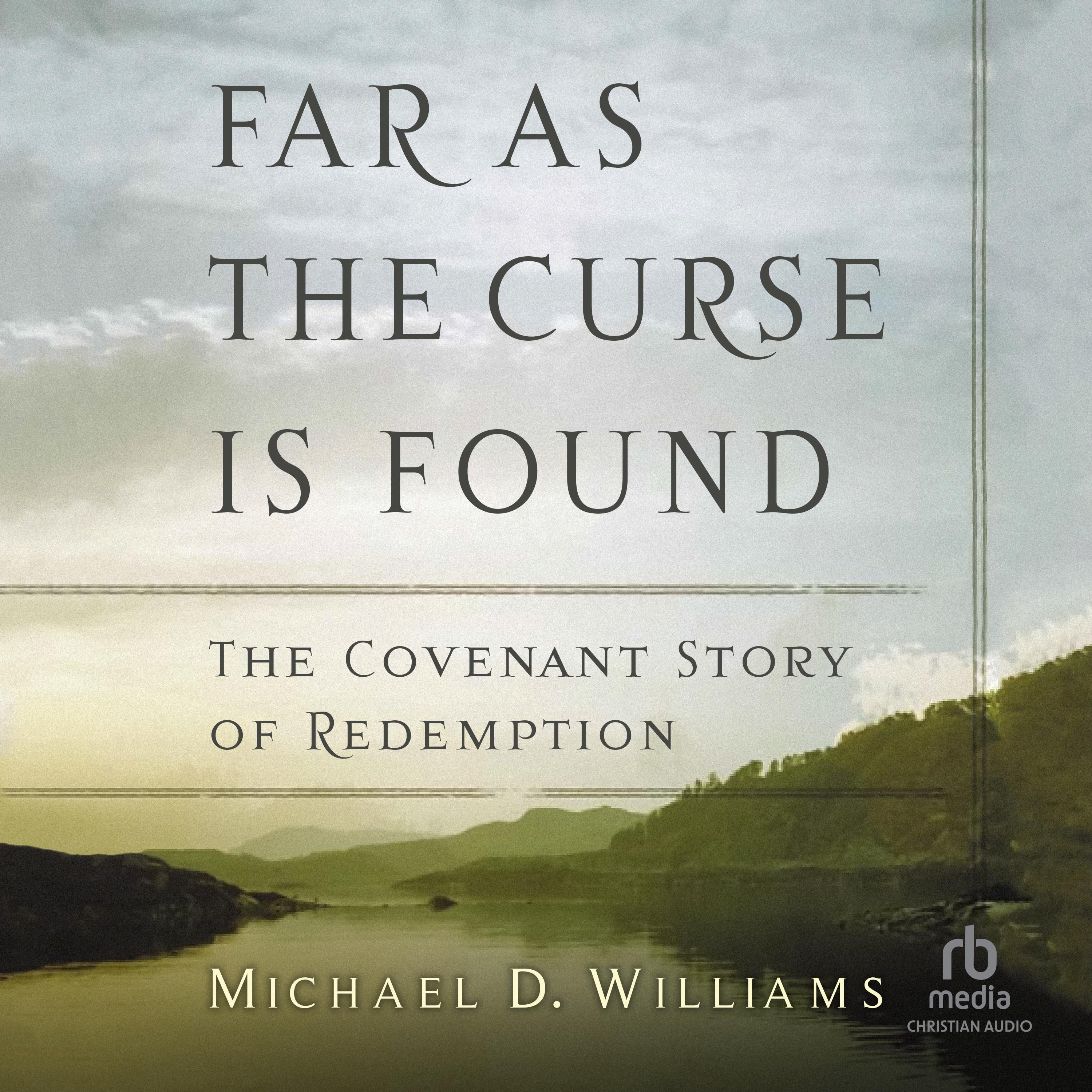 Far as the Curse Is Found