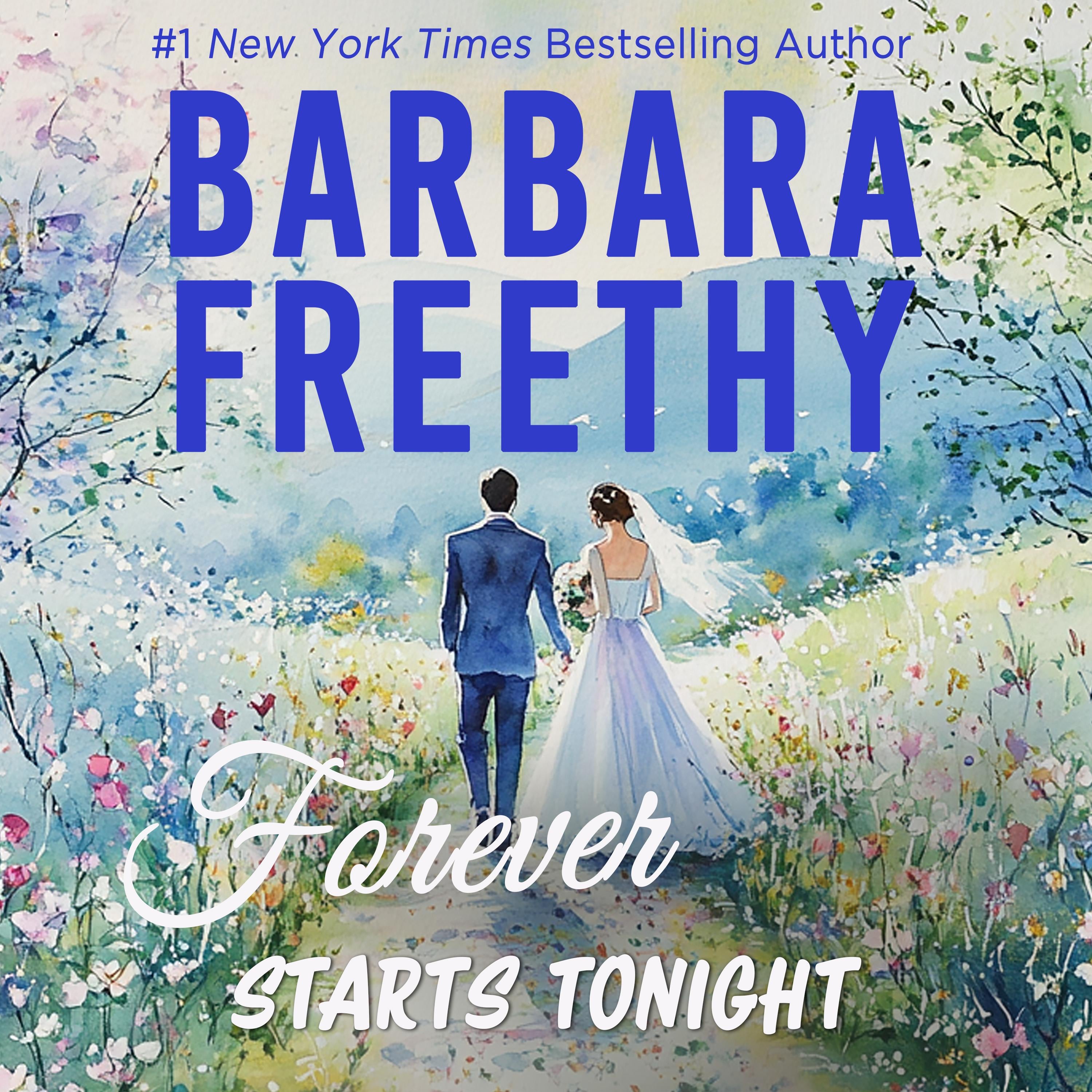 Forever Starts Tonight (Sweet, humorous romance!)