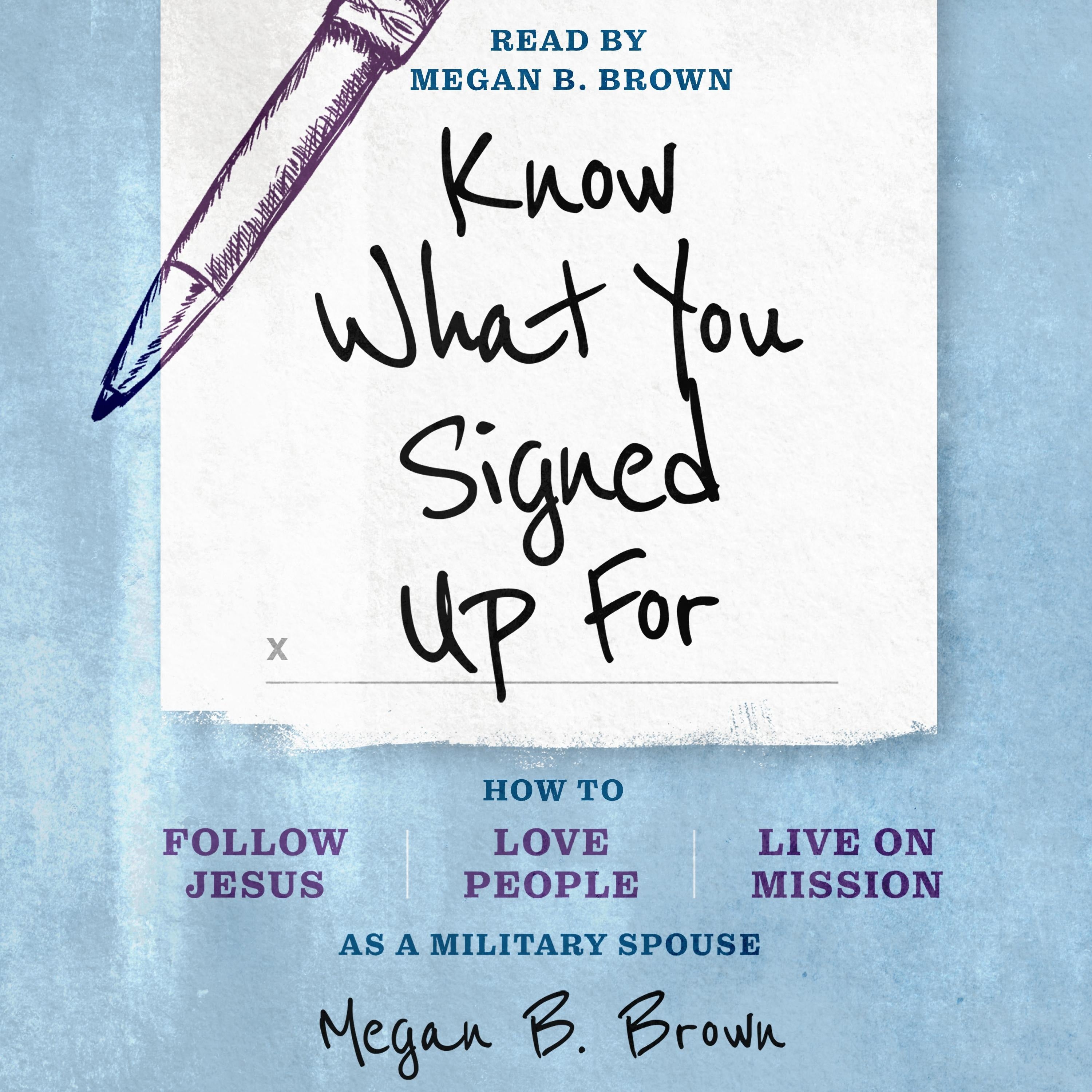 Know What You Signed Up For