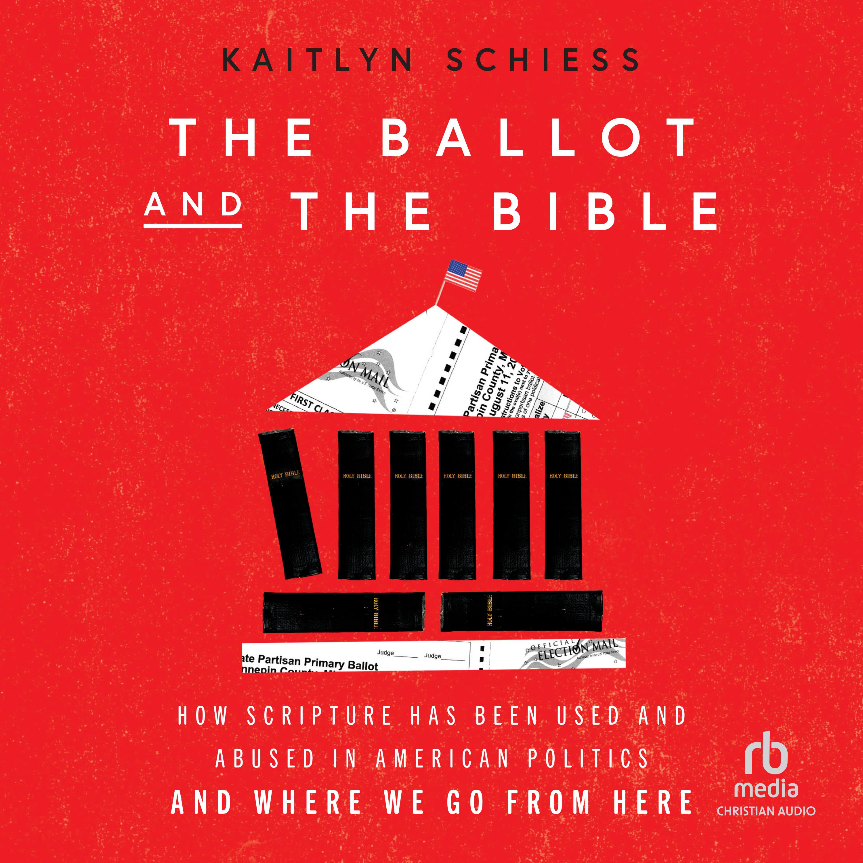 The Ballot and the Bible
