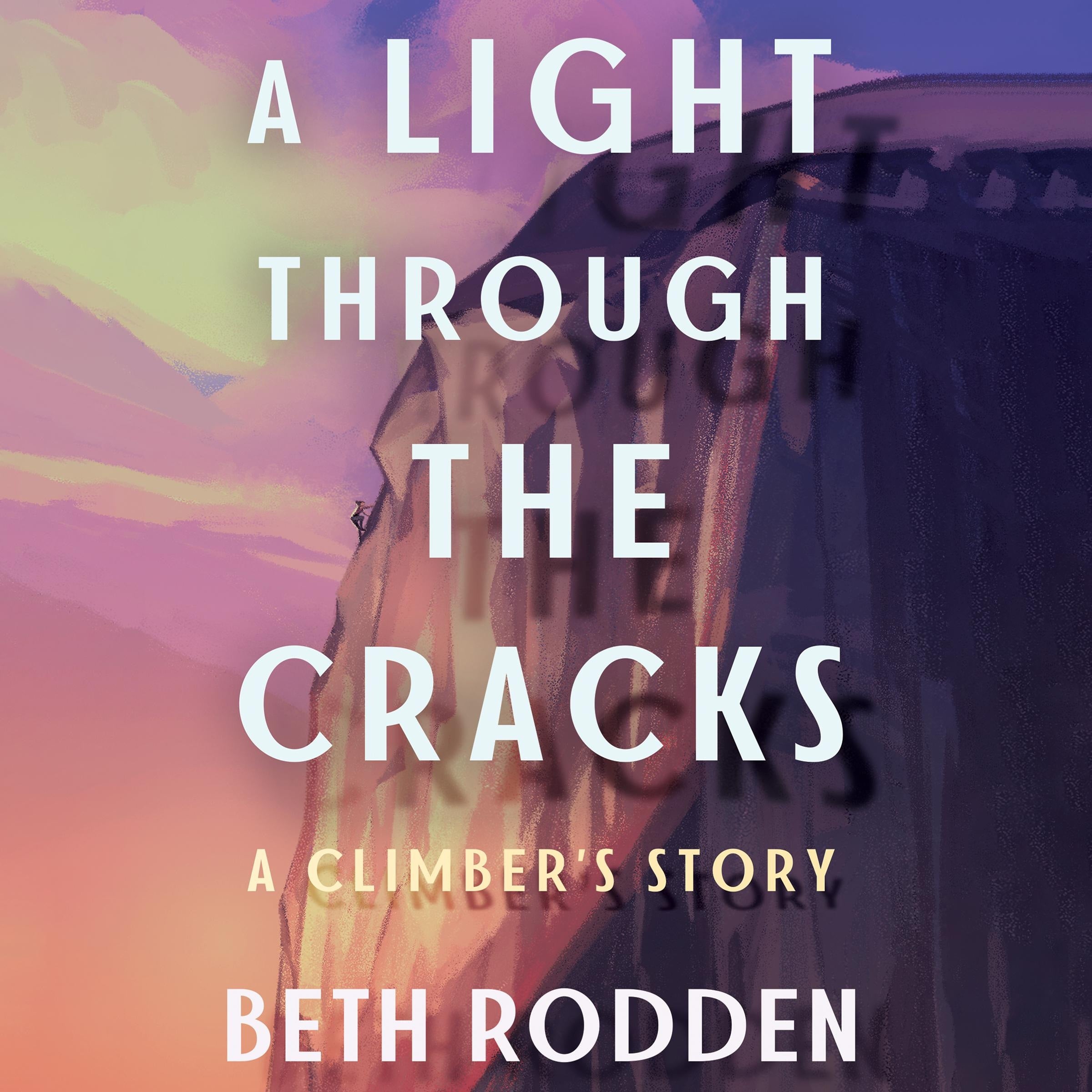 A Light through the Cracks