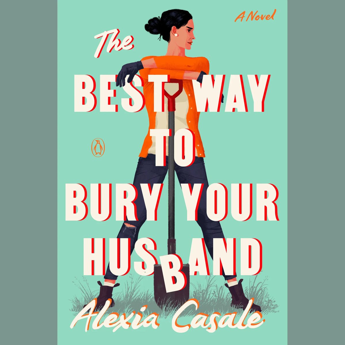 The Best Way to Bury Your Husband