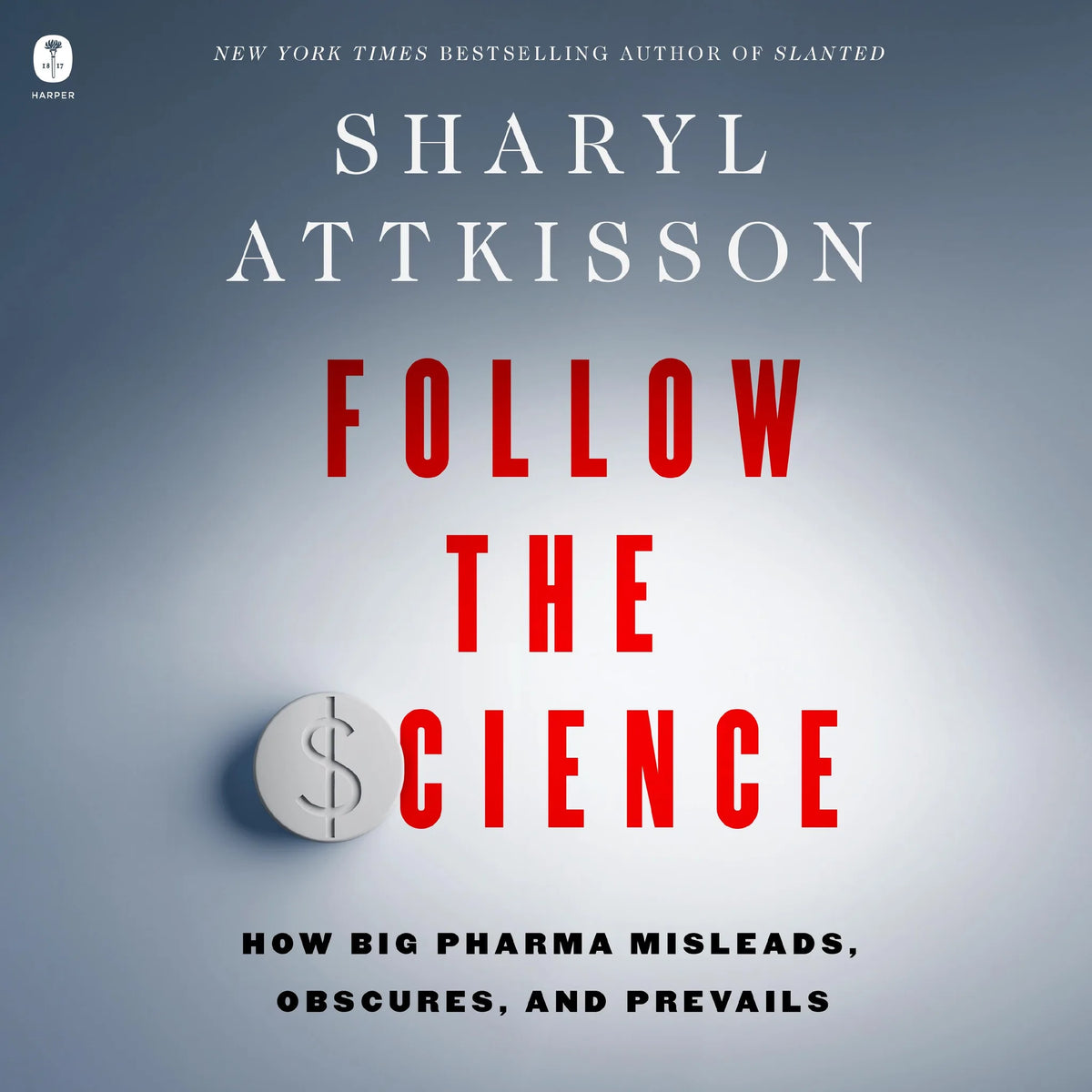 Follow the Science