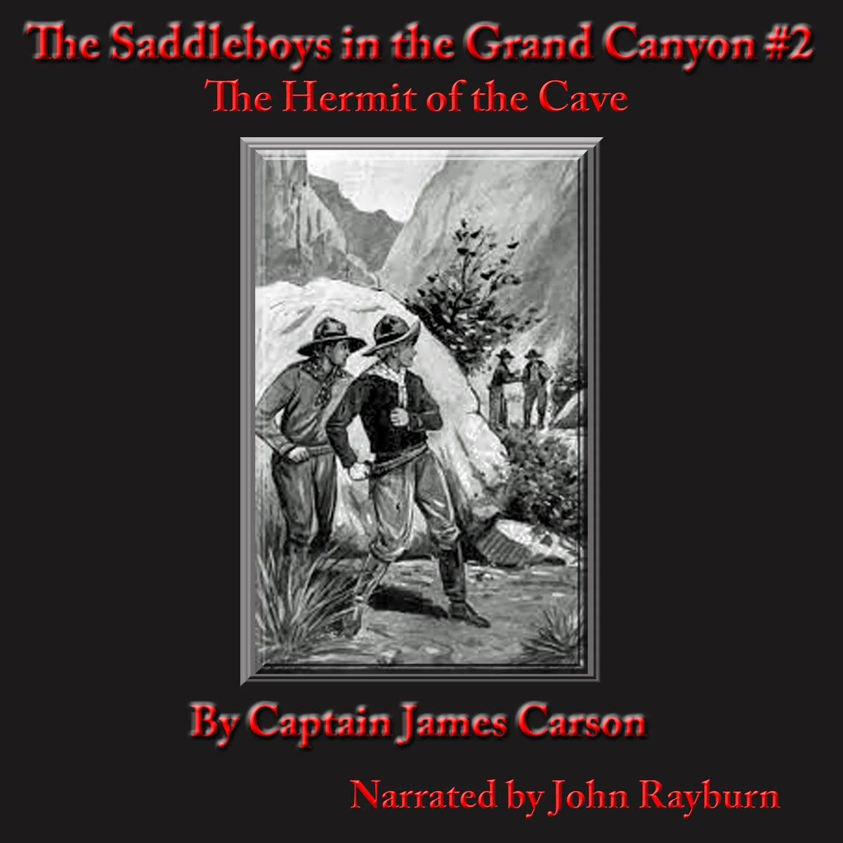 The Saddle Boys in the Grand Canyon