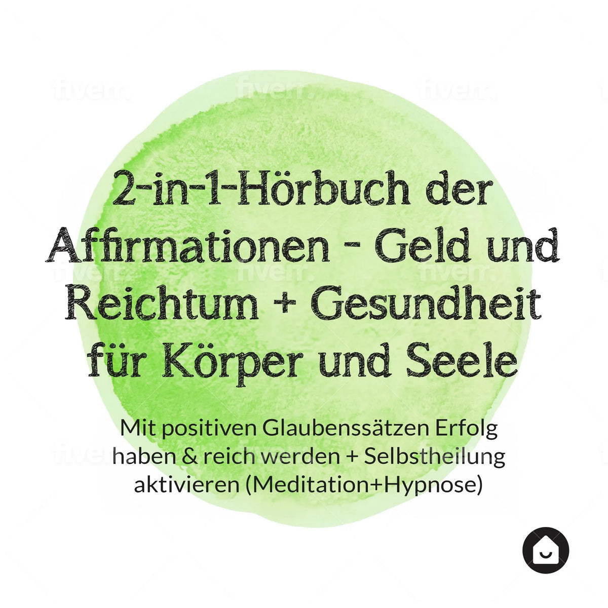 2-in-1-Hörbuch der Affirmationen - Geld und Reichtum + Gesundheit für Körper und Seele