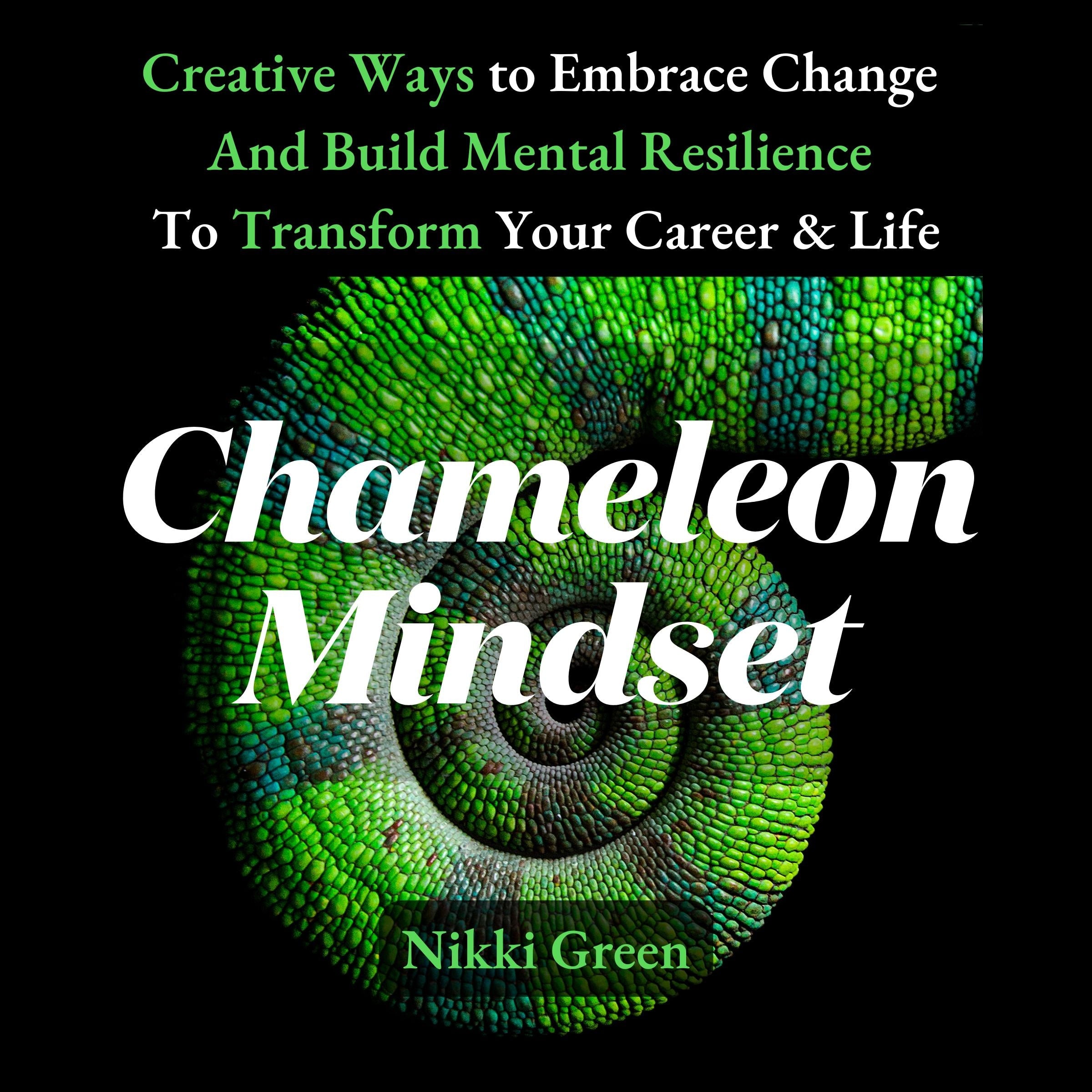Chameleon Mindset