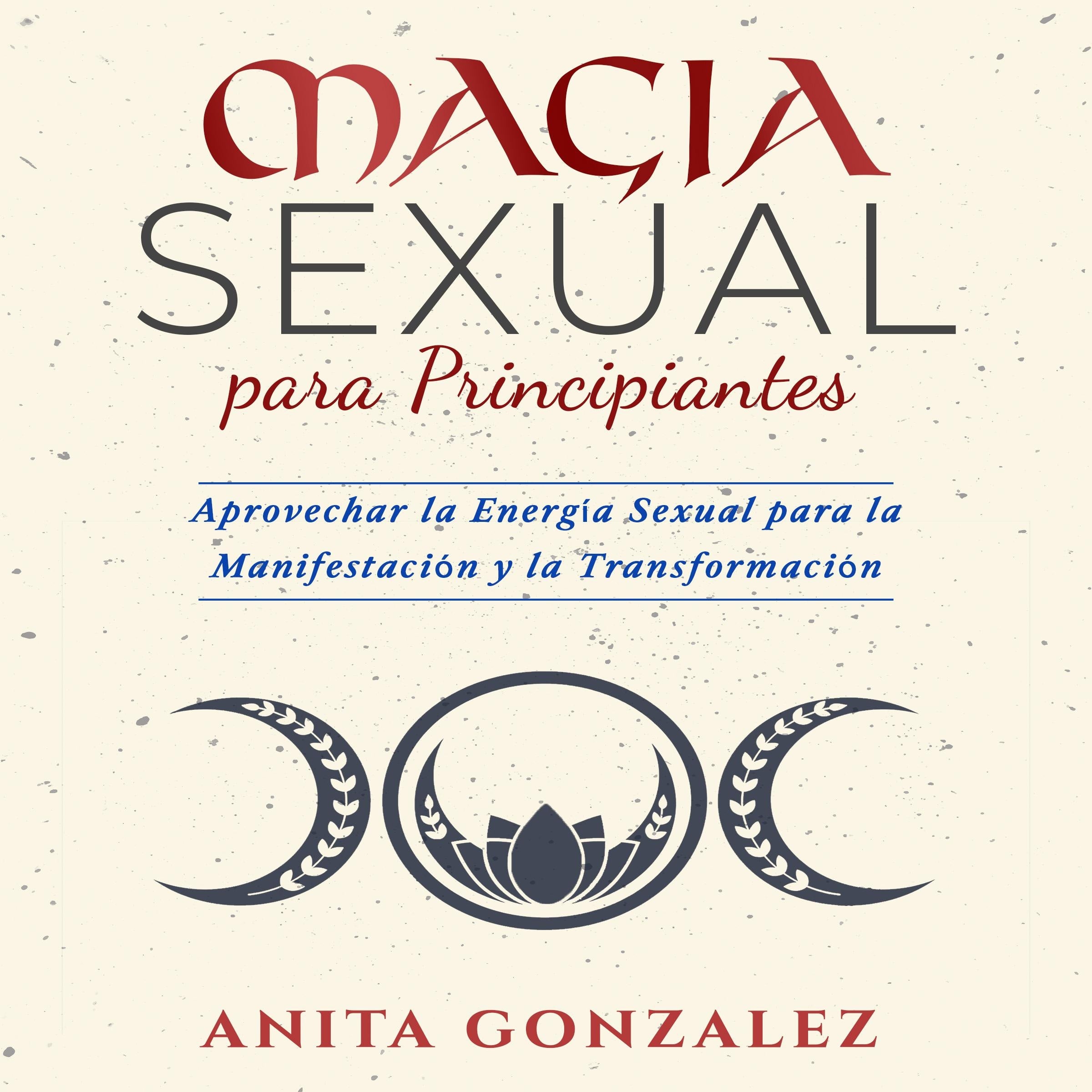 Magia Sexual Para Principiantes