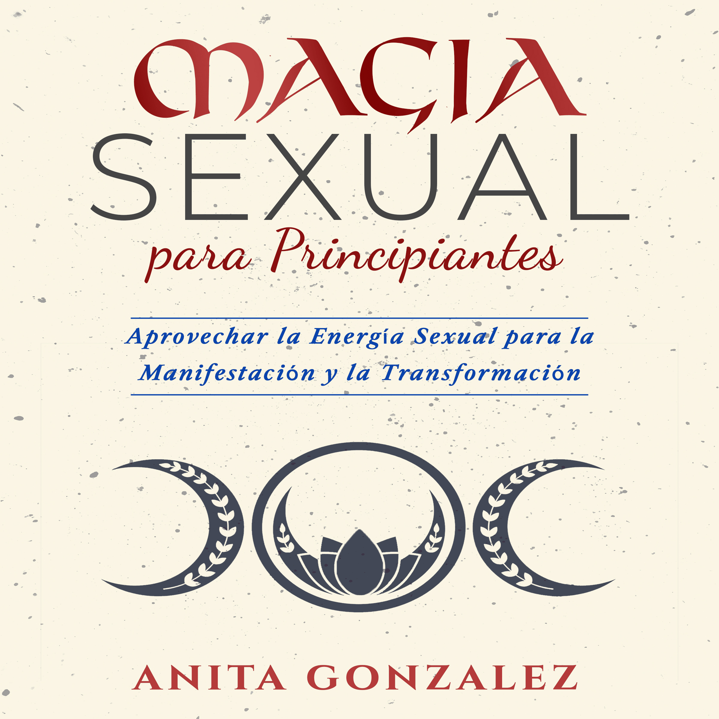 Magia Sexual Para Principiantes