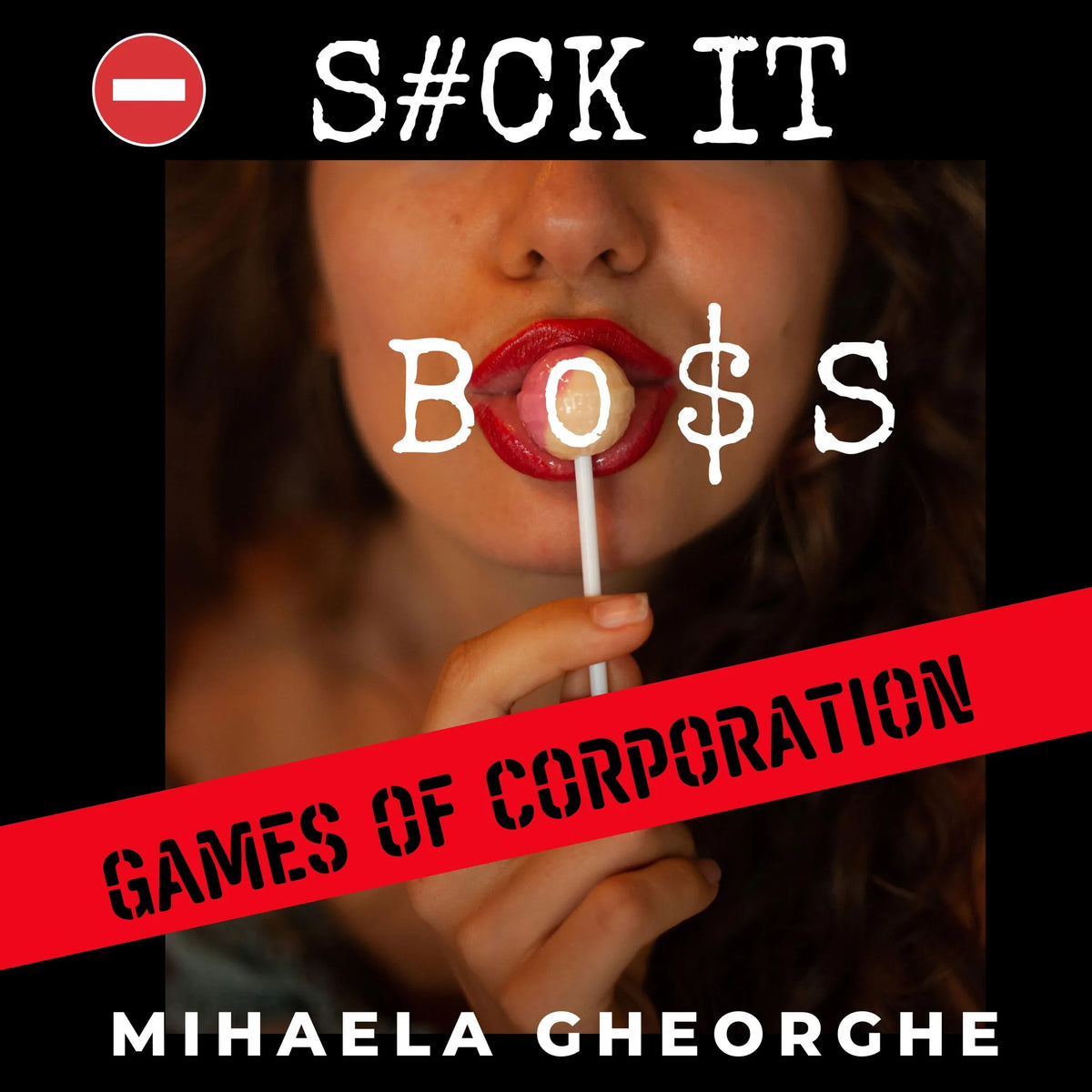 S#ck it, Bo$S!