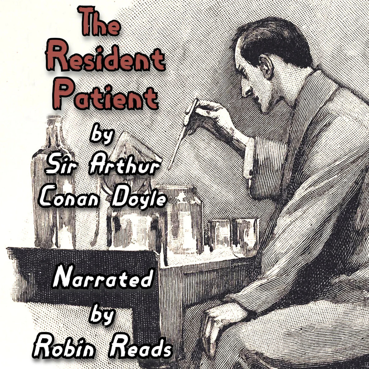 Sherlock Holmes and the Adventure of the Resident Patient