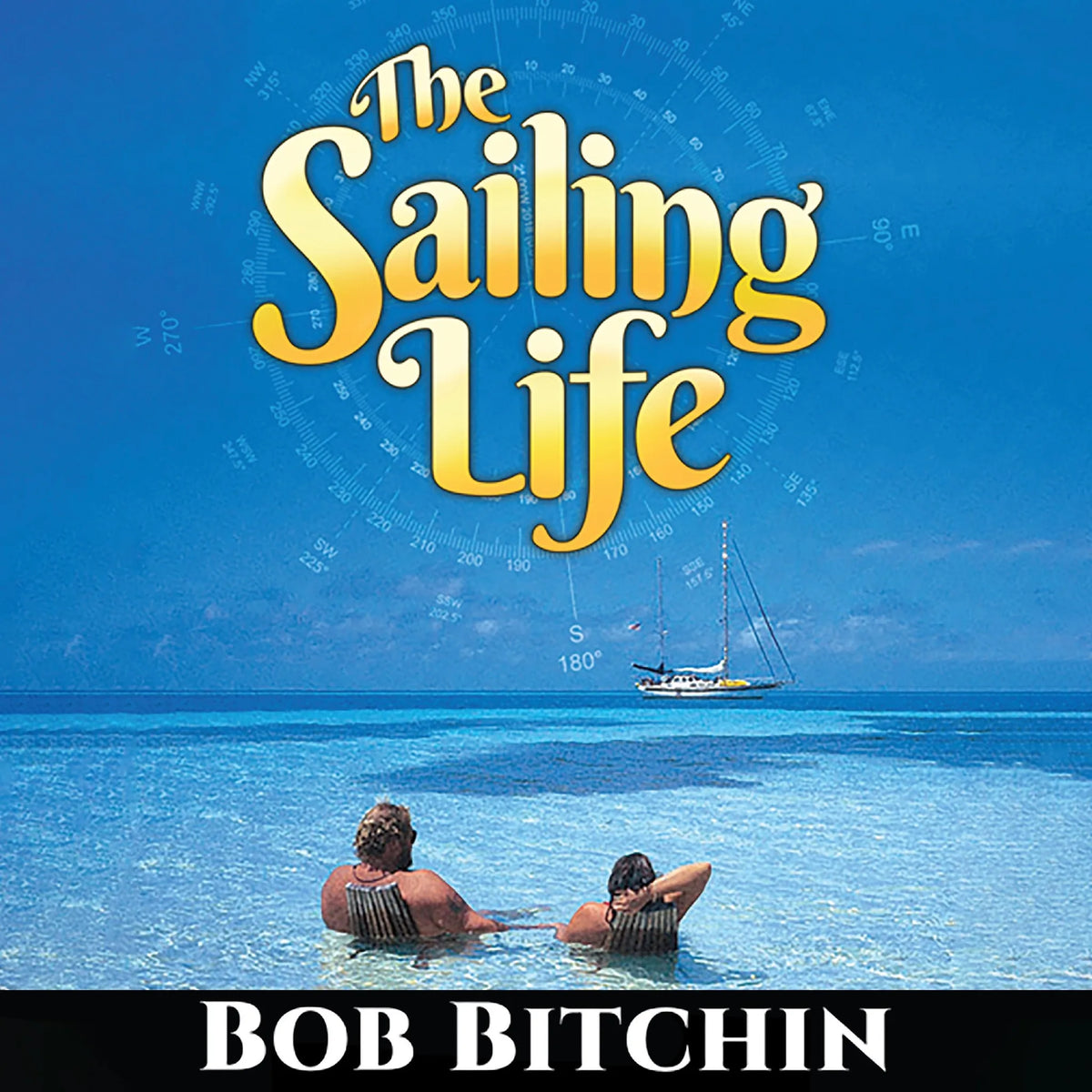 The Sailing Life
