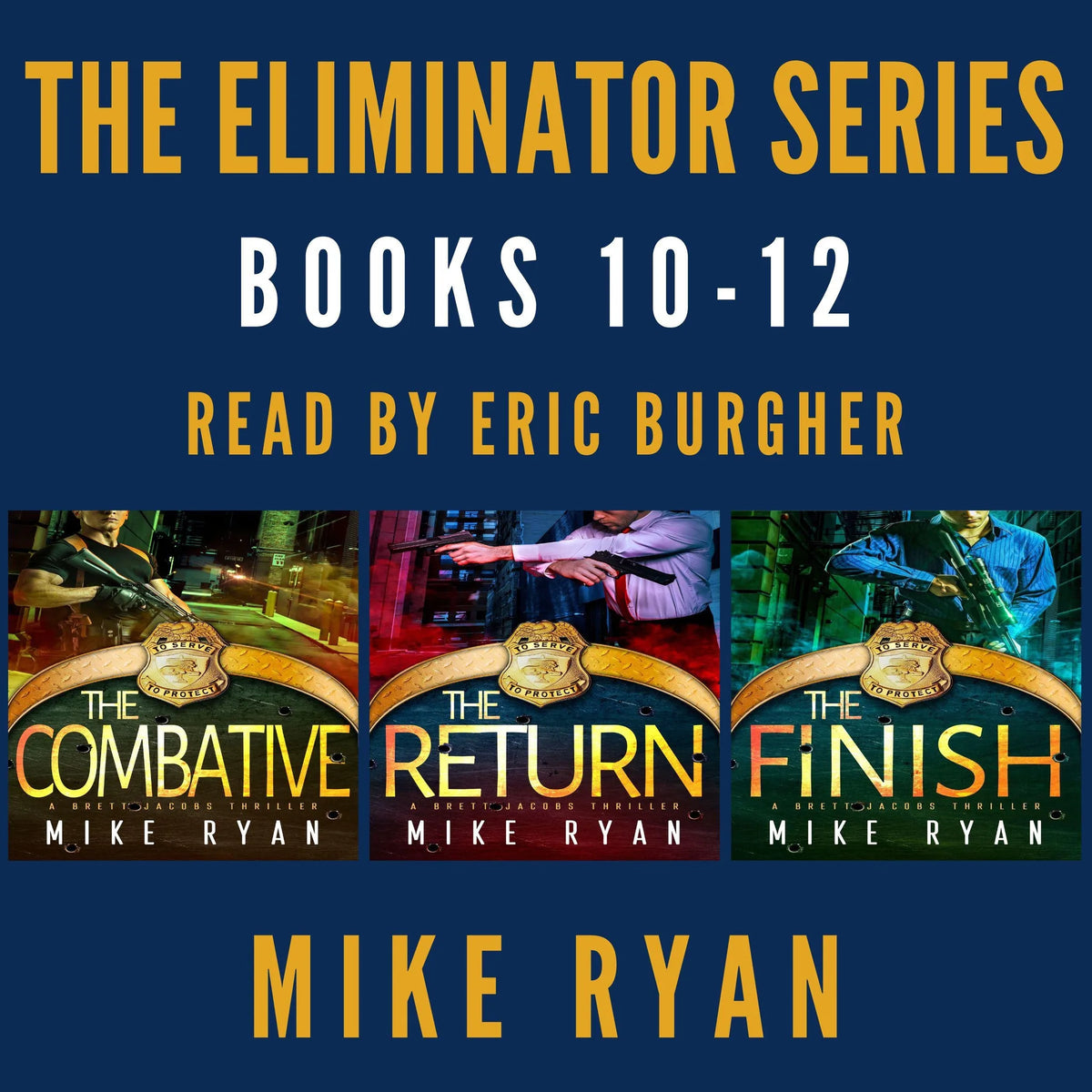 The Eliminator Series Books 10-12