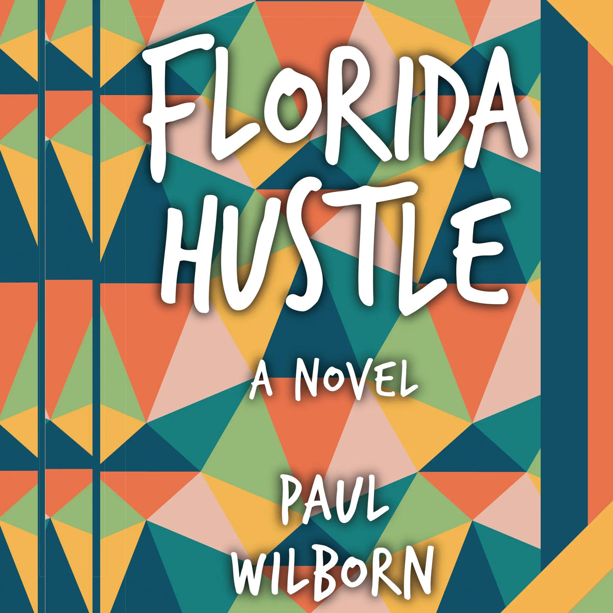 Florida Hustle