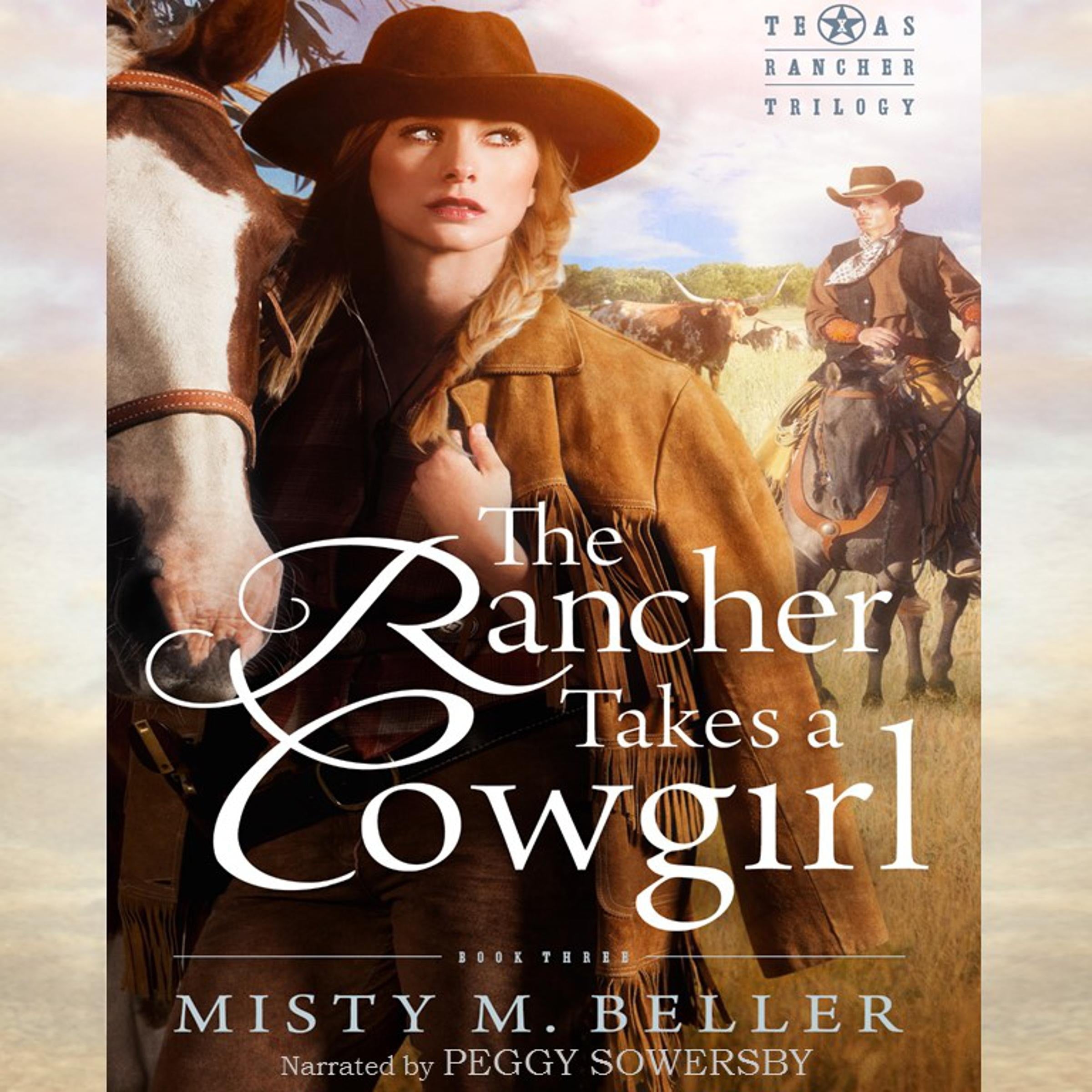 The Rancher Takes a Cowgirl