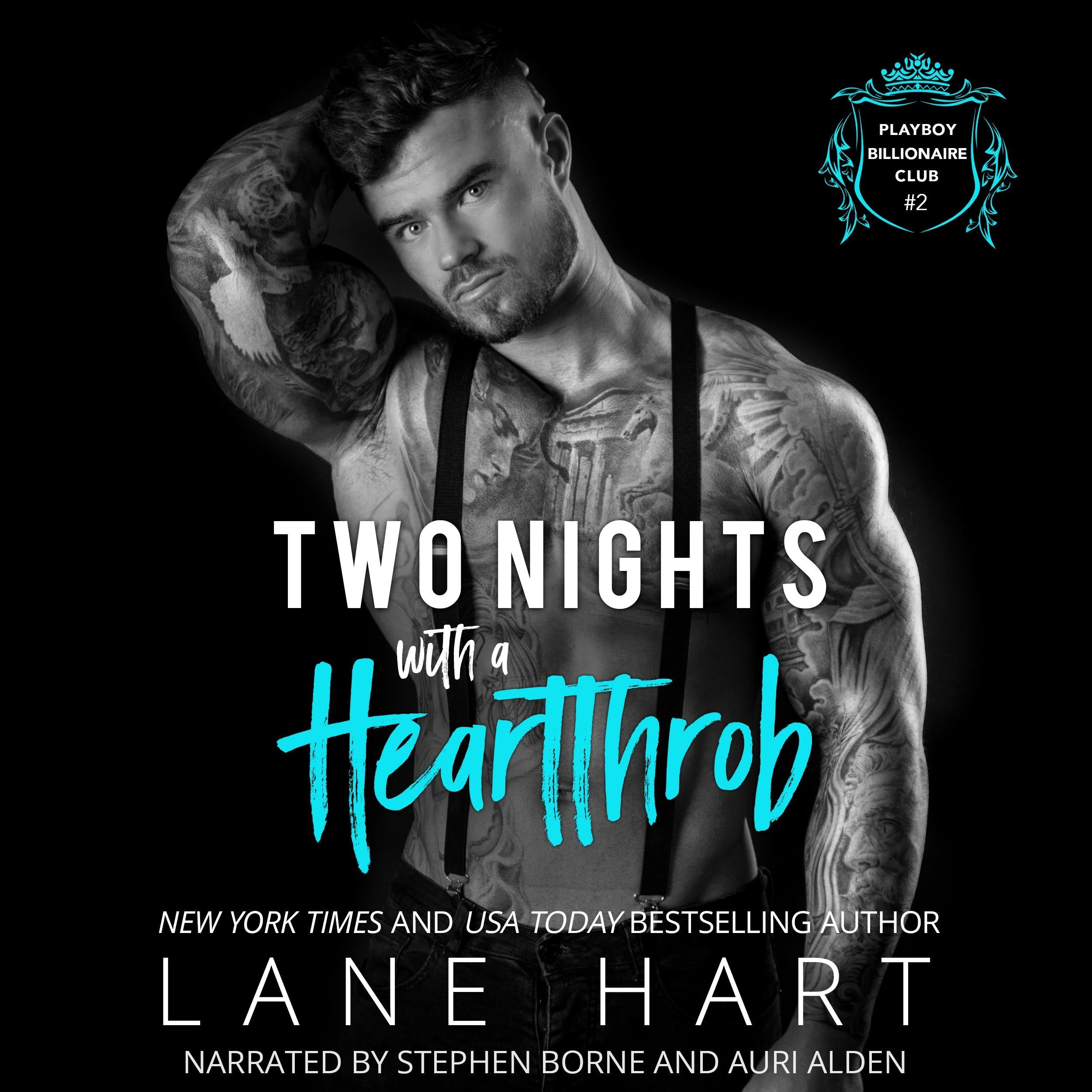 Two Nights with a Heartthrob