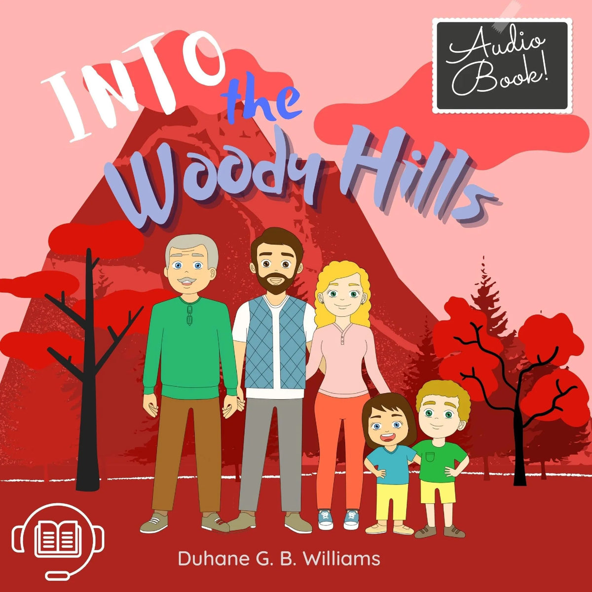INTO THE WOODY HILLS
