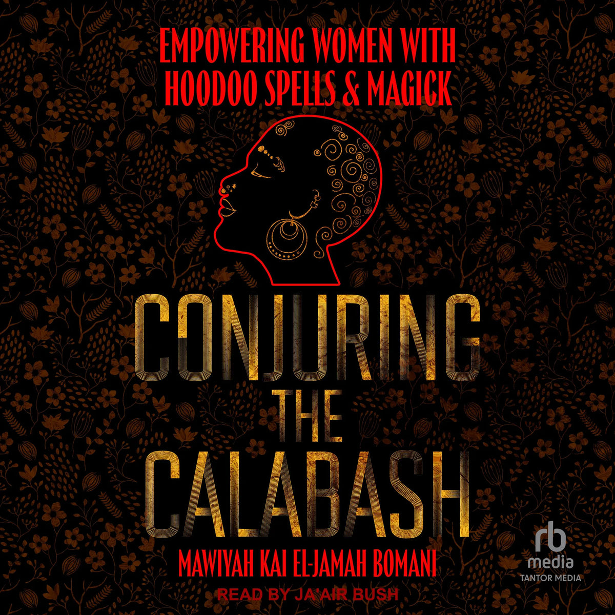 Conjuring the Calabash