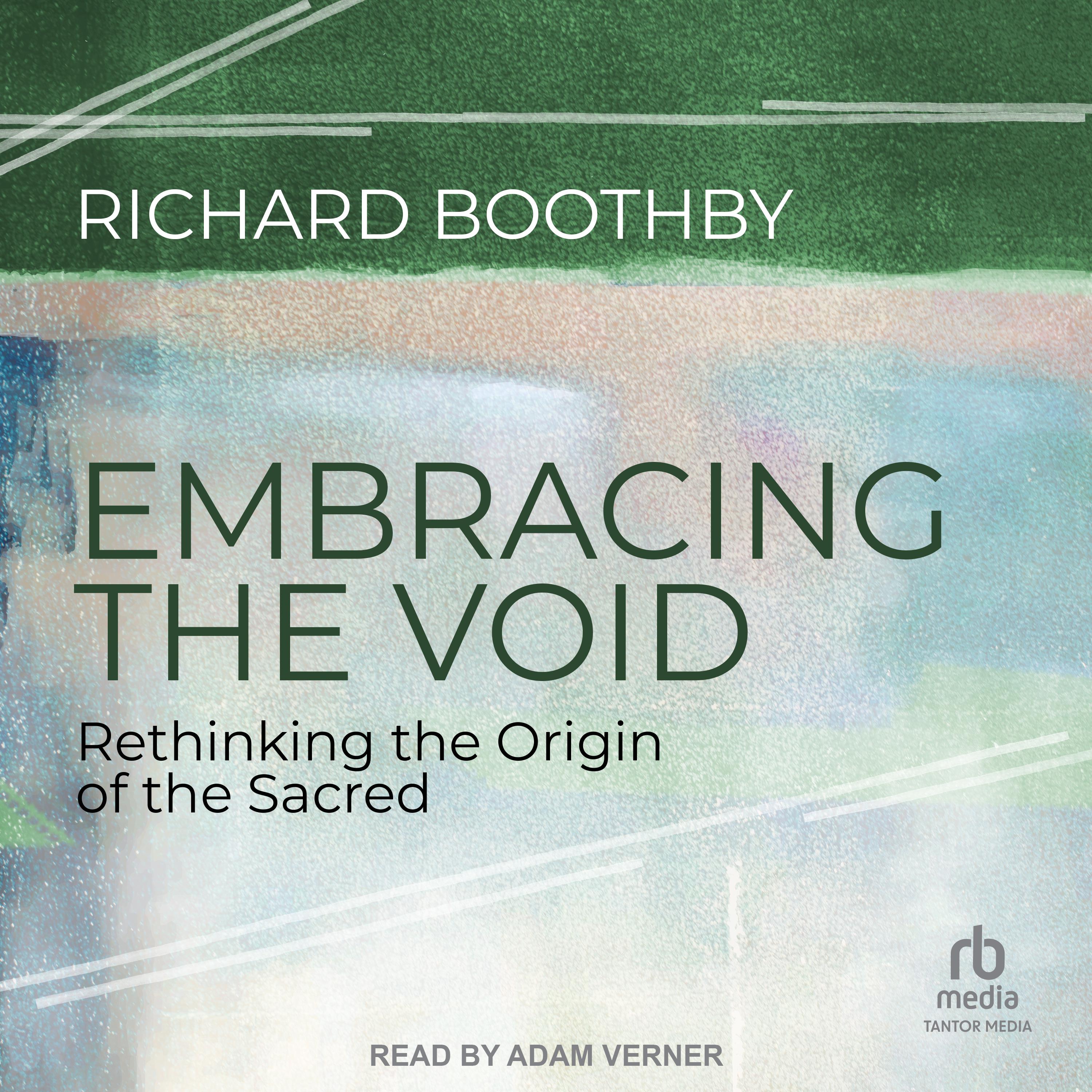 Embracing the Void