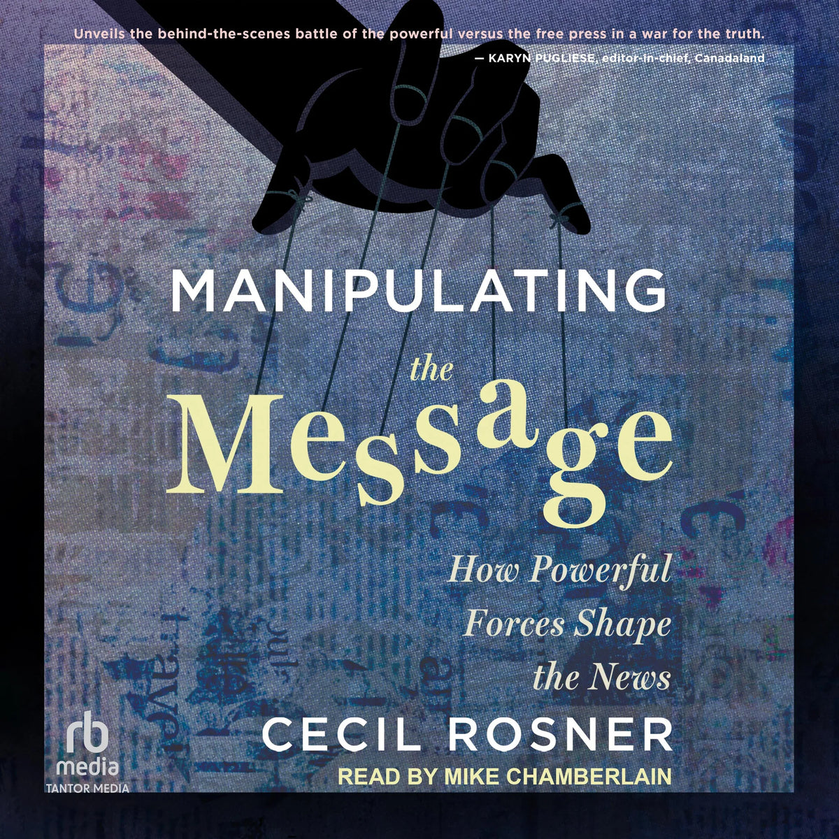 Manipulating the Message
