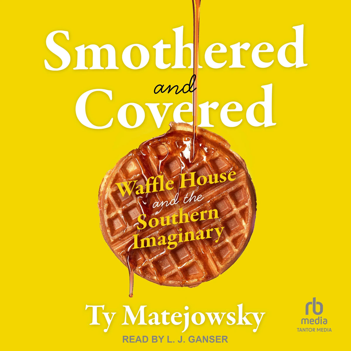 Smothered and Covered