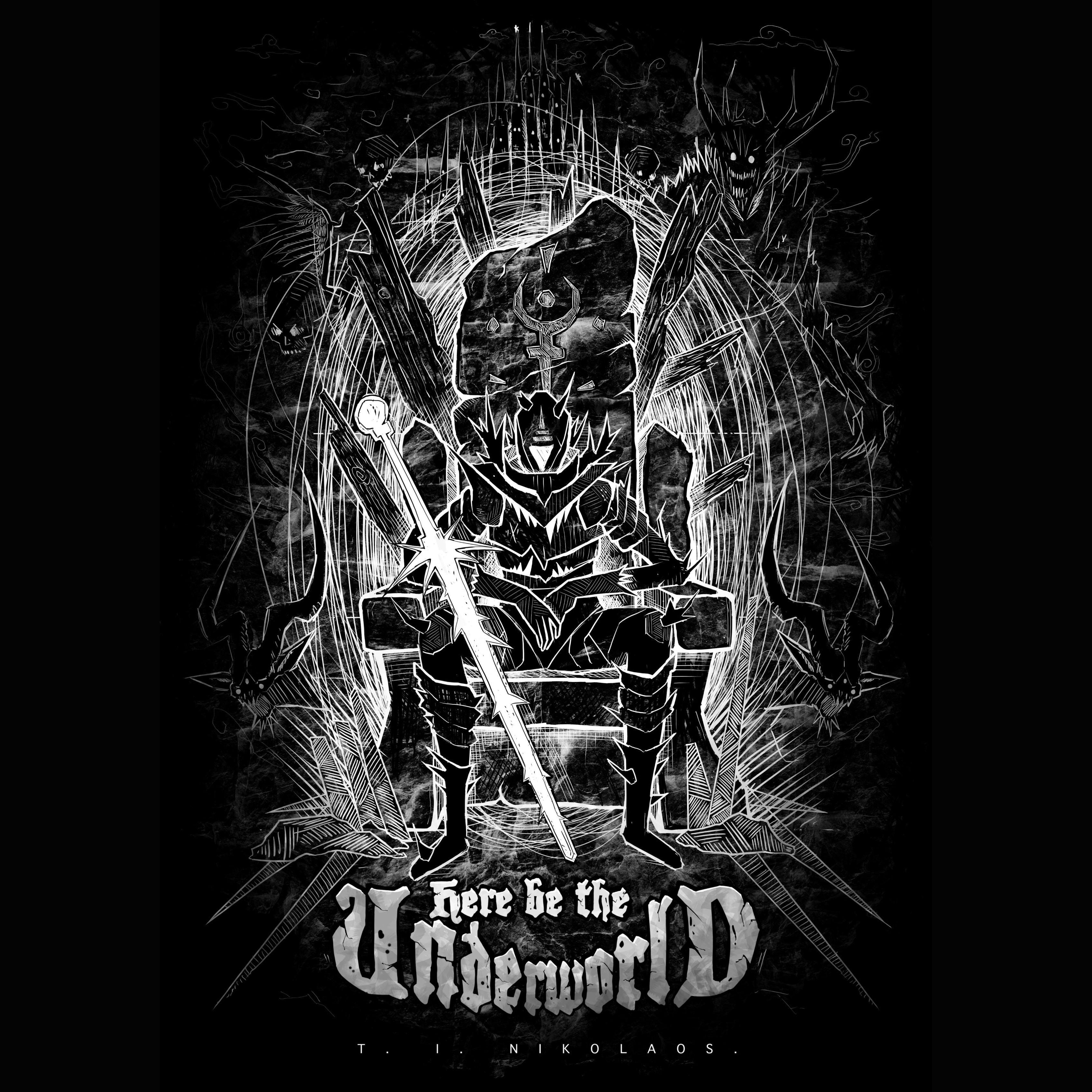 Here Be the Underworld