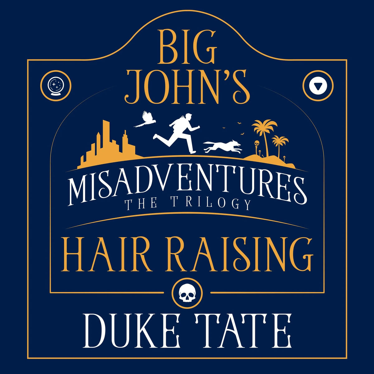 Big John's Hair-Raising Misadventures