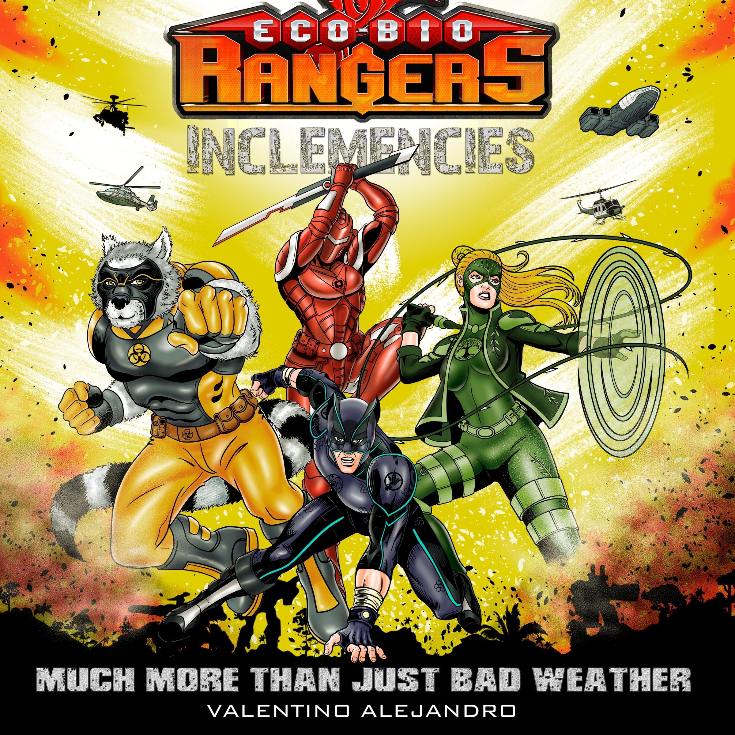 Eco-Bio Rangers "Inclemencies"