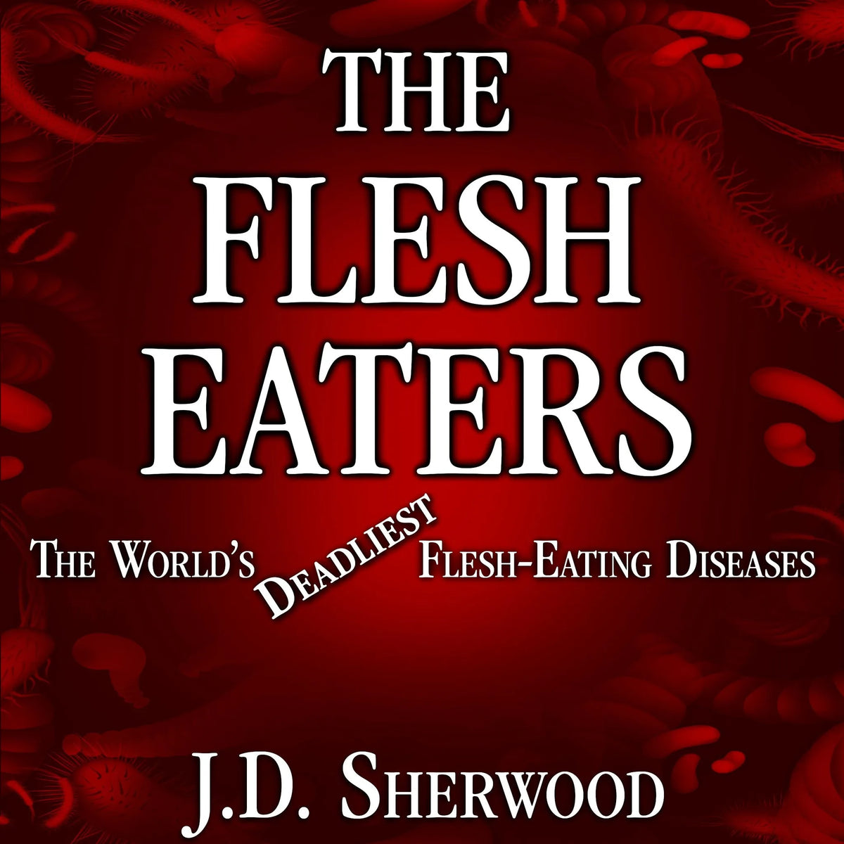 The Flesh Eaters