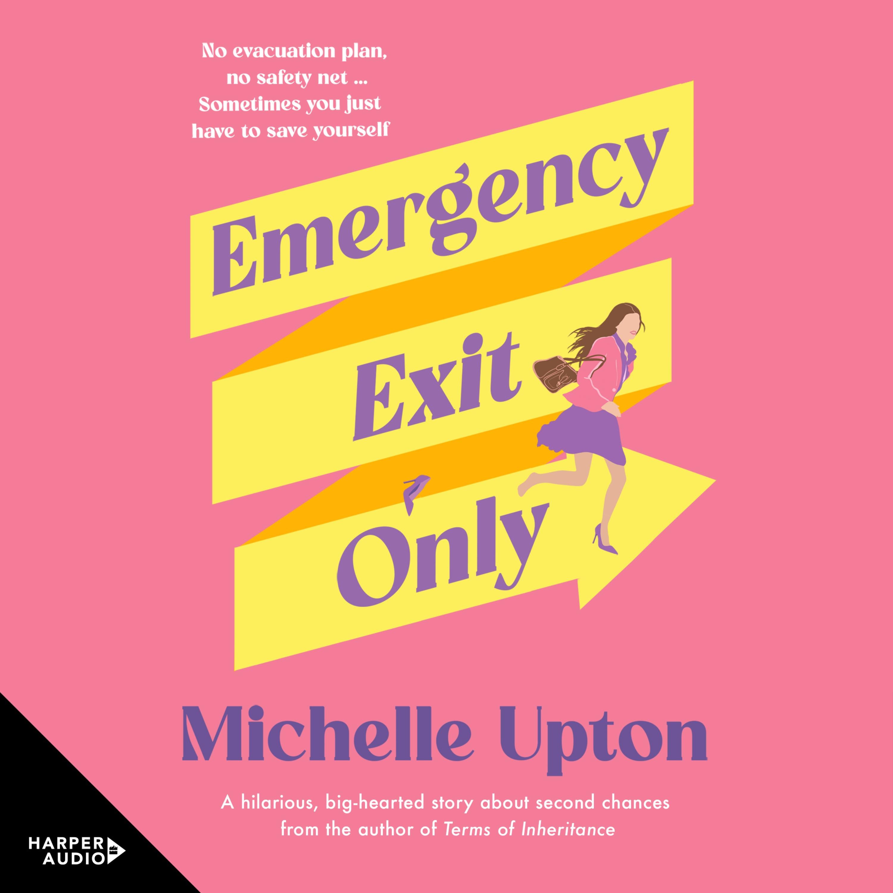 Emergency Exit Only