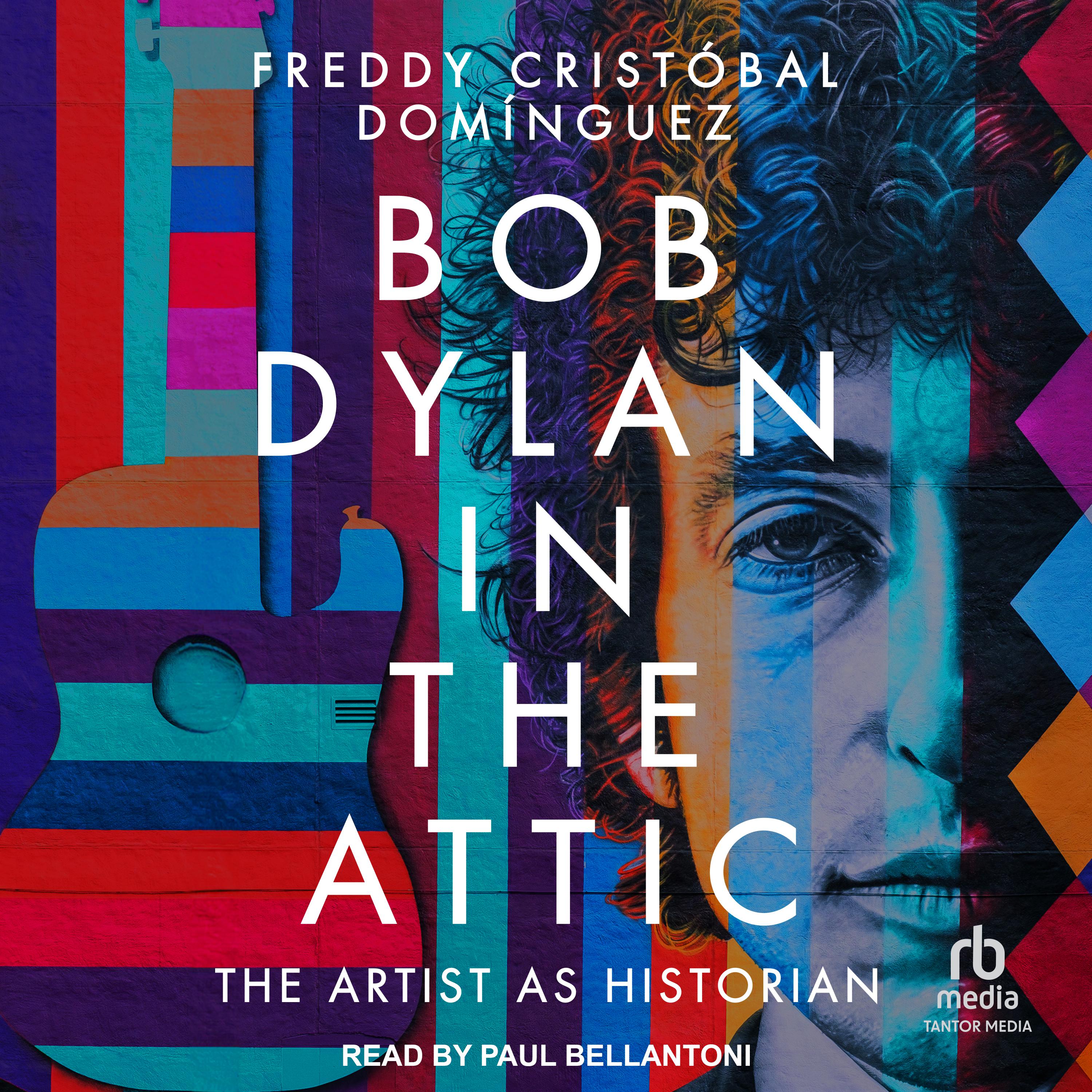 Bob Dylan in the Attic