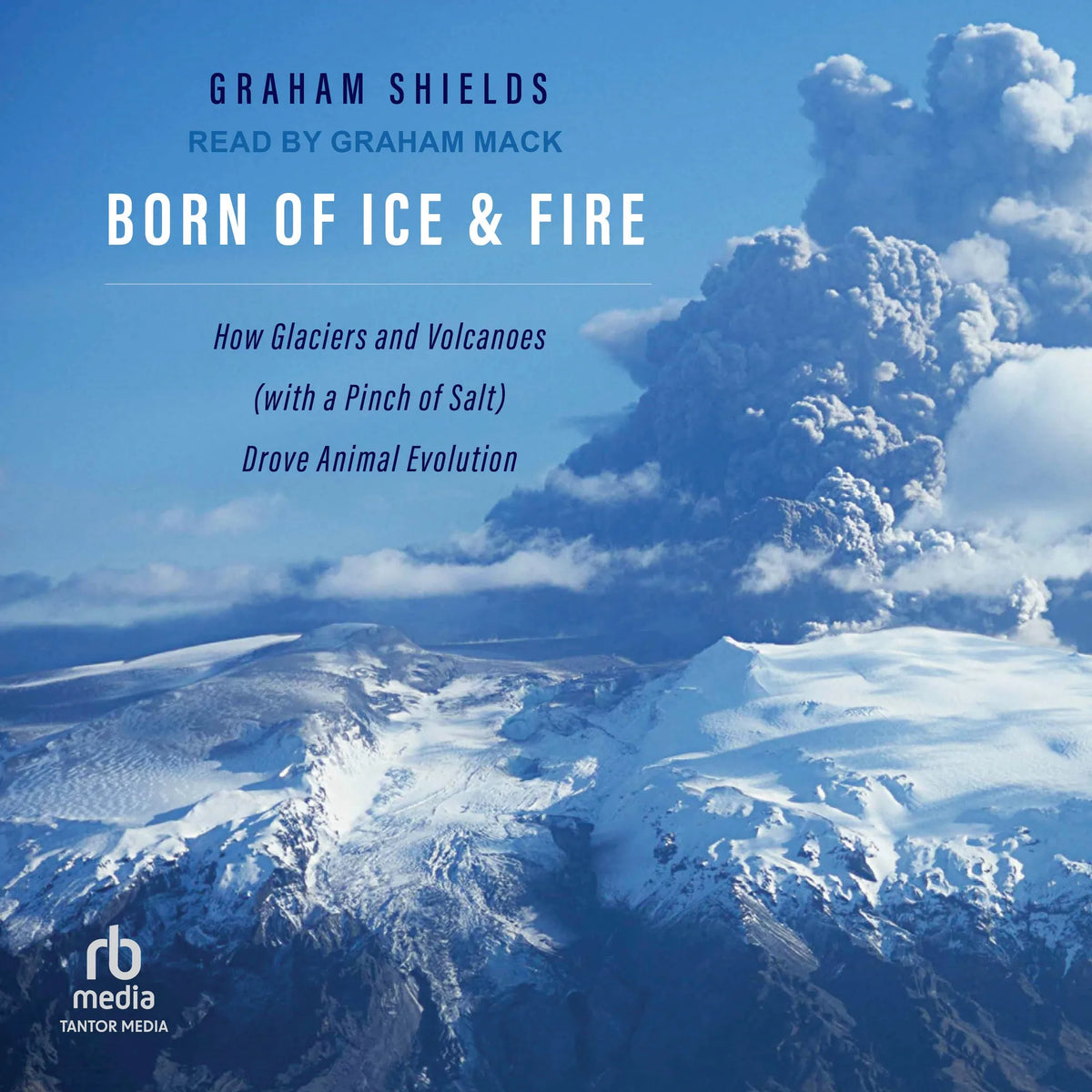 Born of Ice and Fire